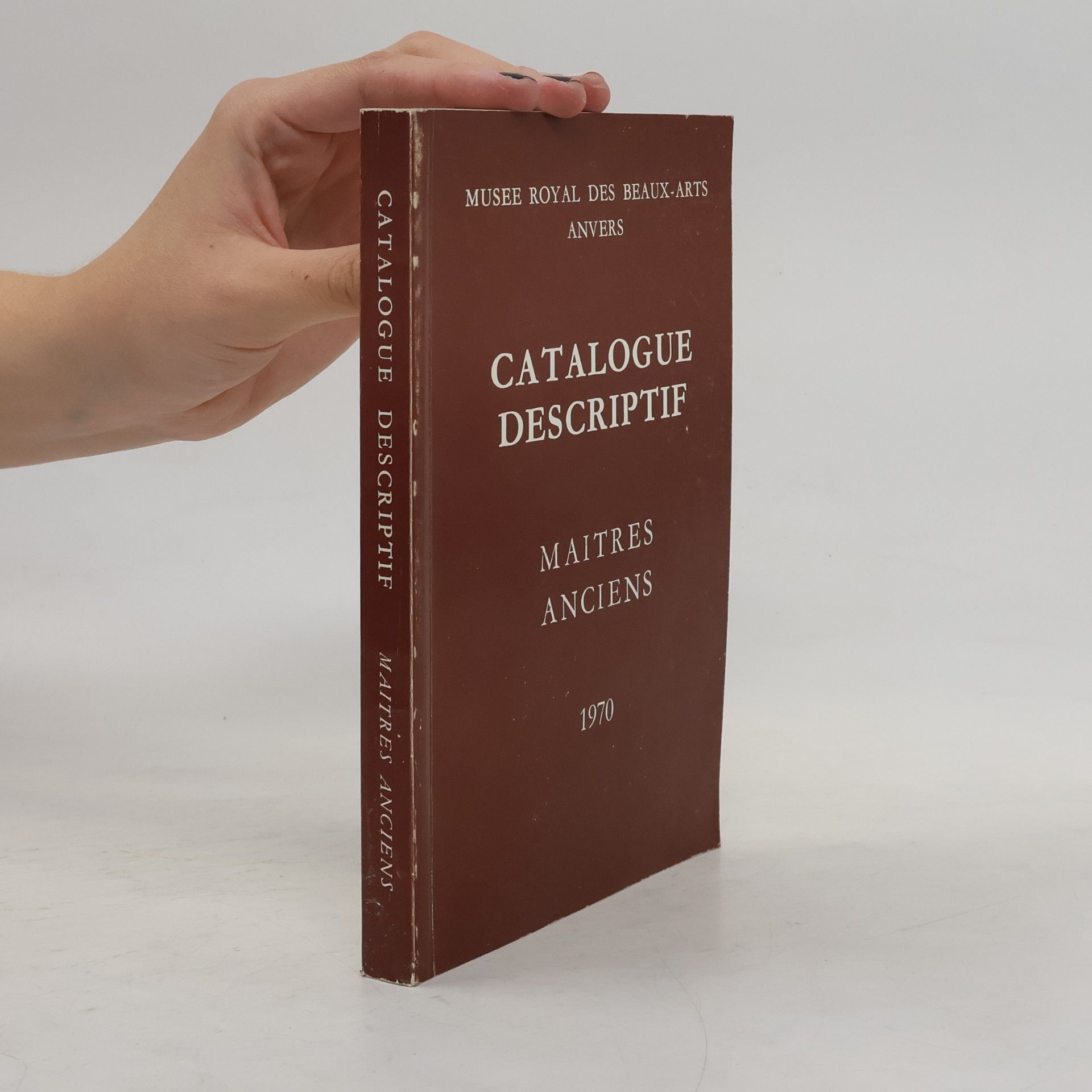 Autorenkollektiv Catalogue Descriptif. Maitres Anciens