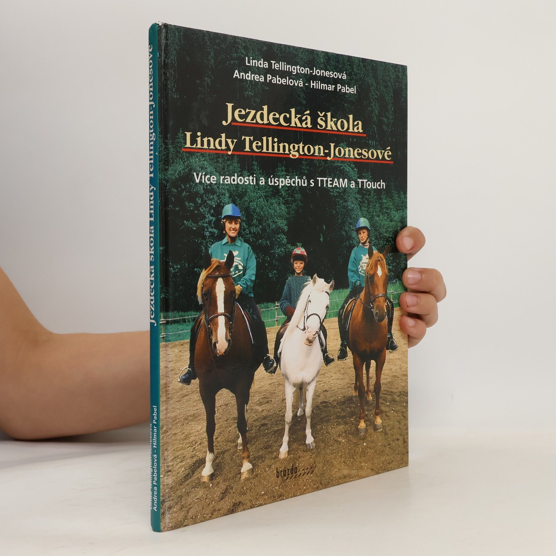 Linda Jones Jezdecká škola Lindy Tellington-Jonesové