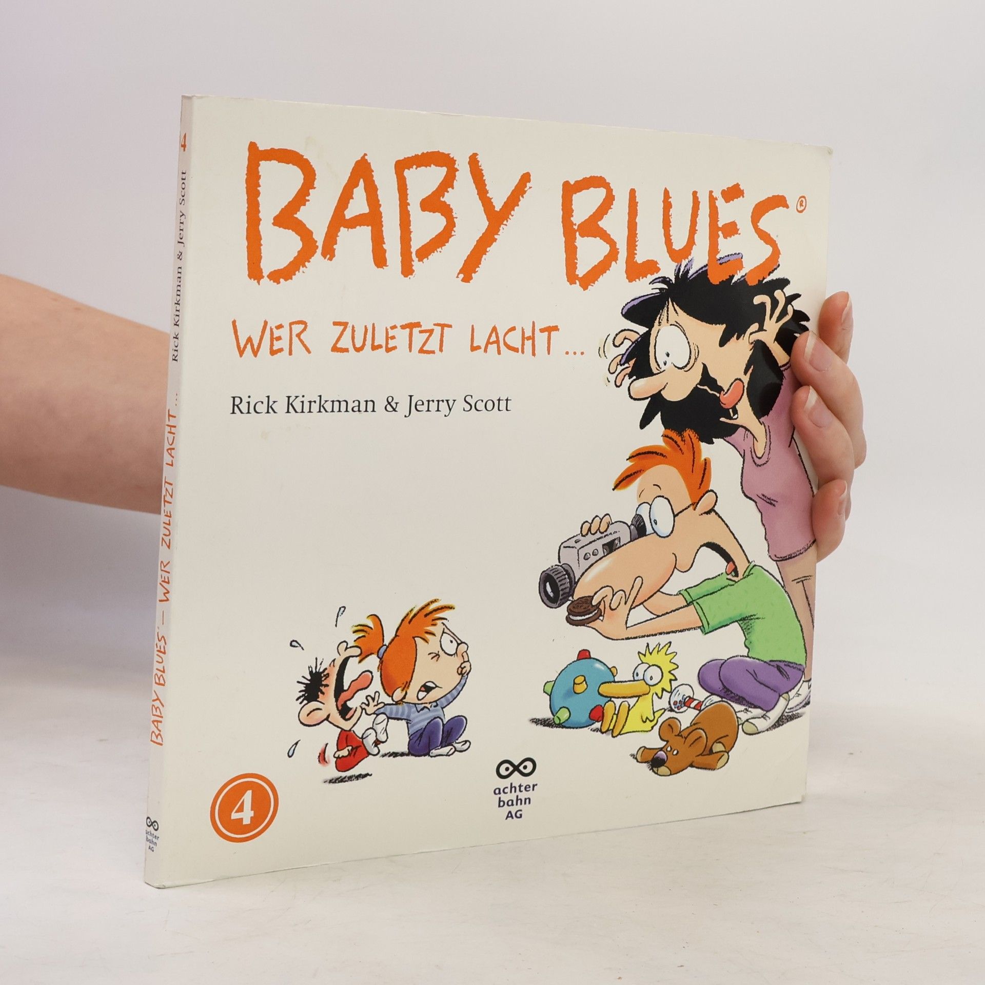 Baby Blues 4, Wer zuletzt lacht ...