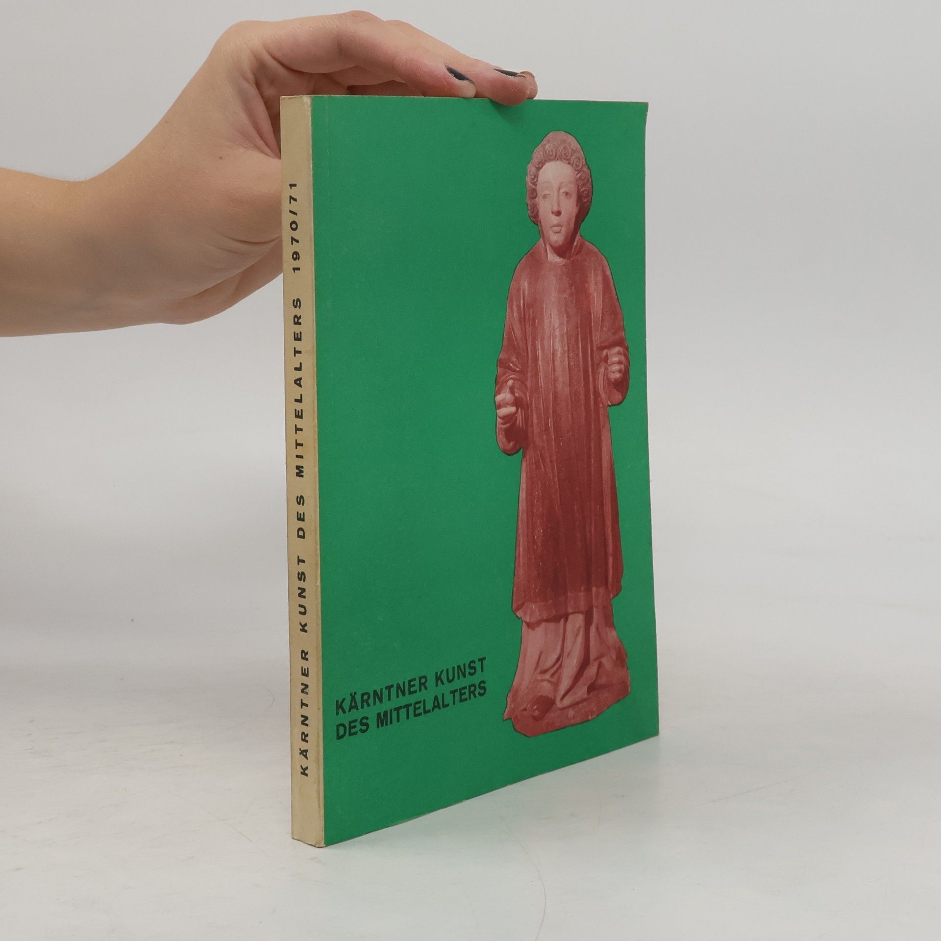 Various authors Kärntner Kunst des Mittelalters
