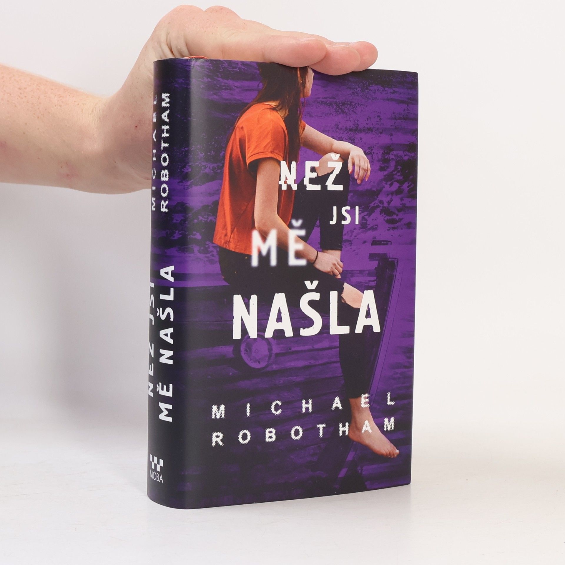 Michael Robotham Než jsi mě našla