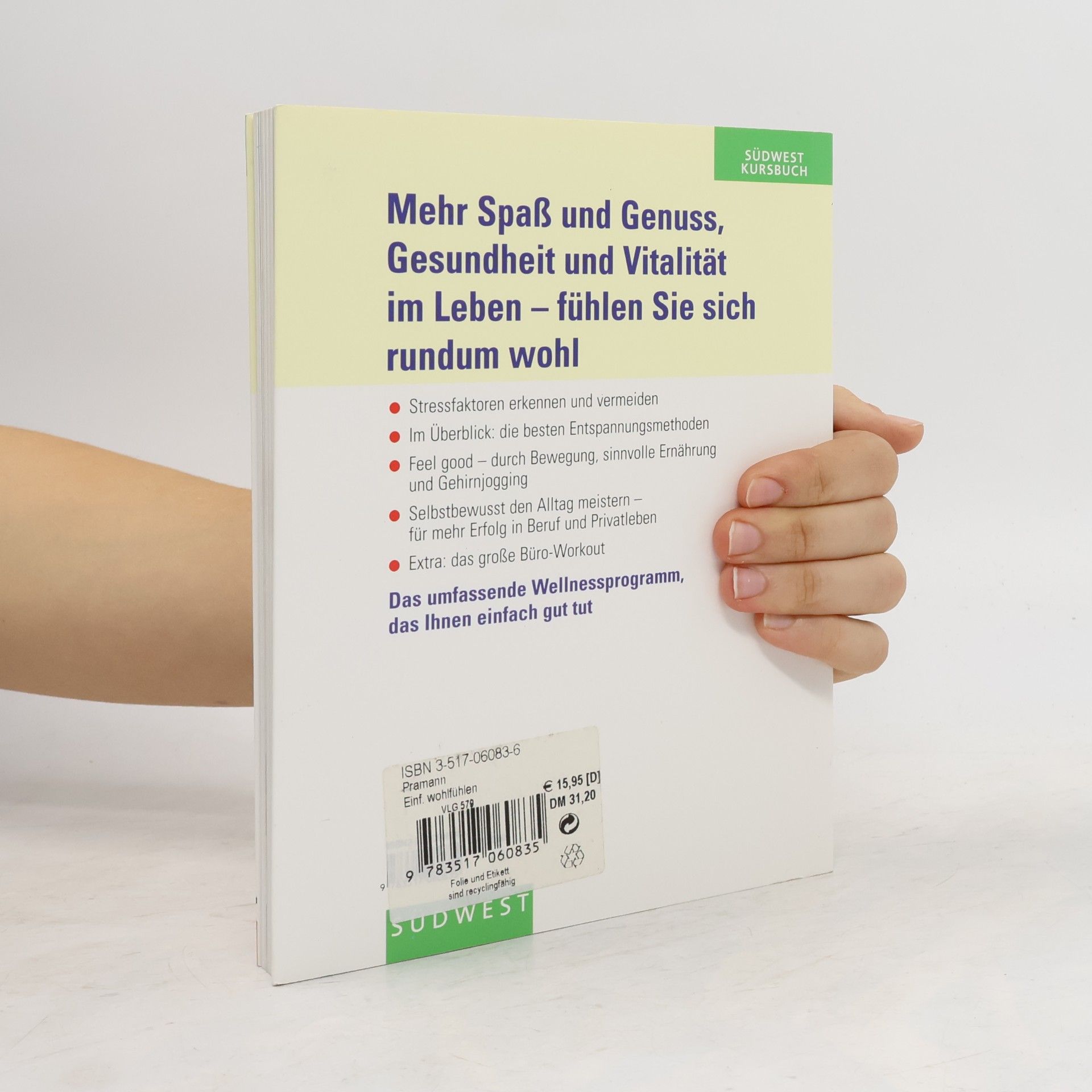 Ulrich Pramann Einfach wohl fühlen