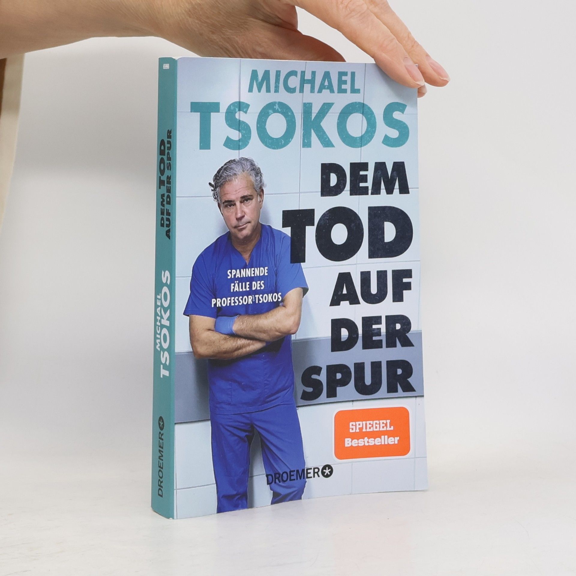 Michael Tsokos Dem Tod auf der Spur
