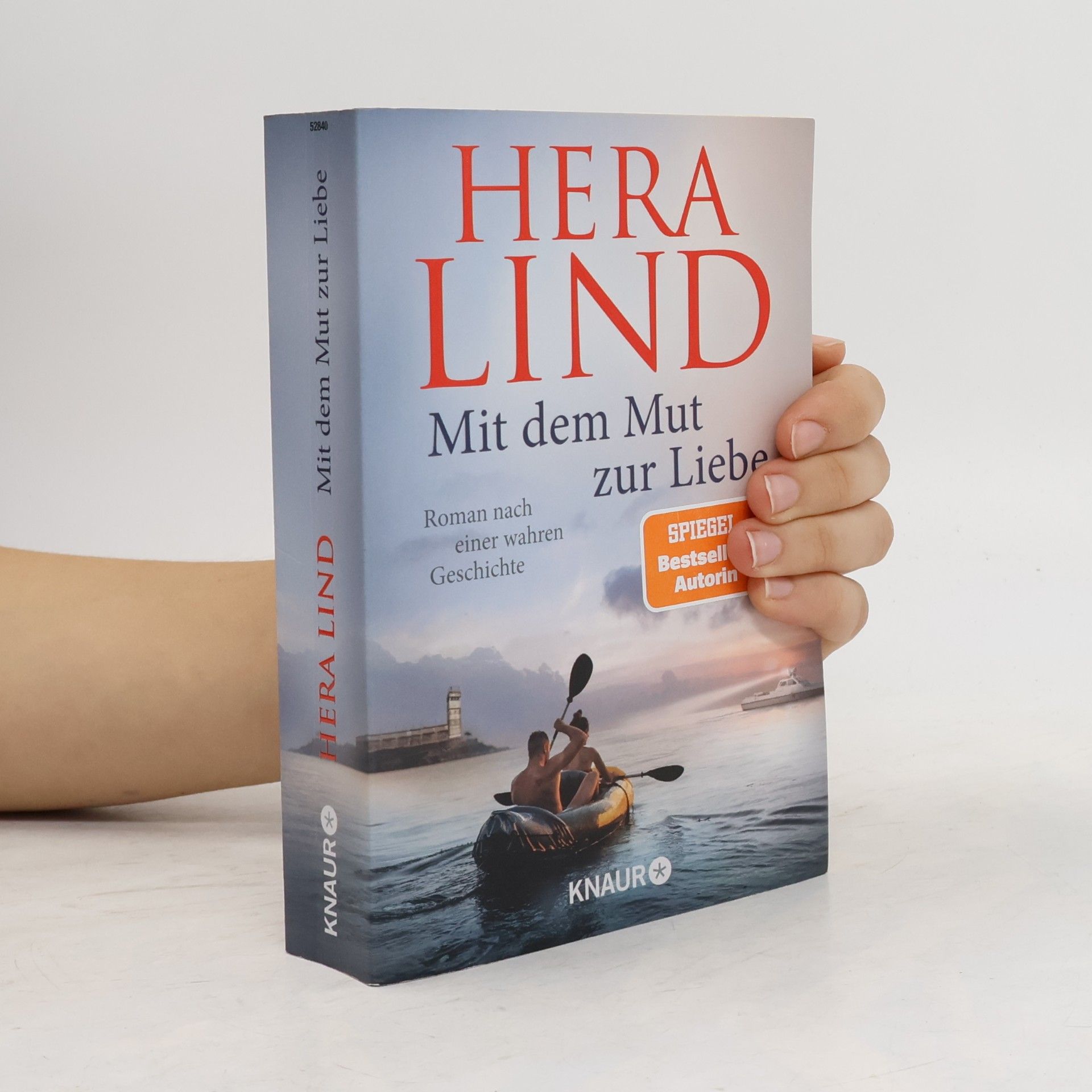 Hera Lind Mit dem Mut zur Liebe