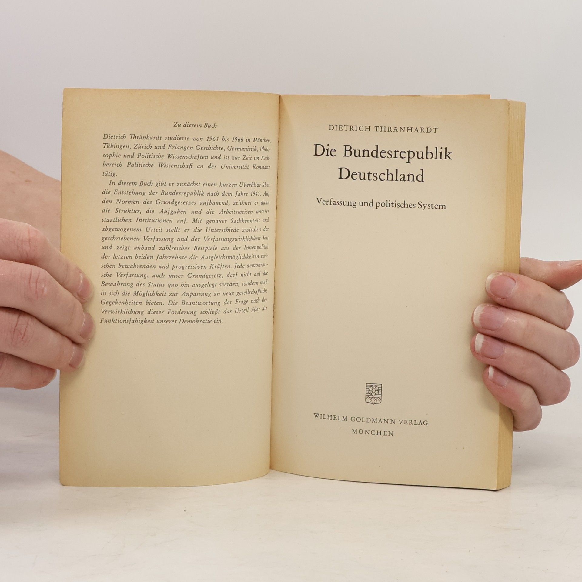 Dietrich Thränhardt Die Bundesrepublik Deutschland : Verfassung und polit. System