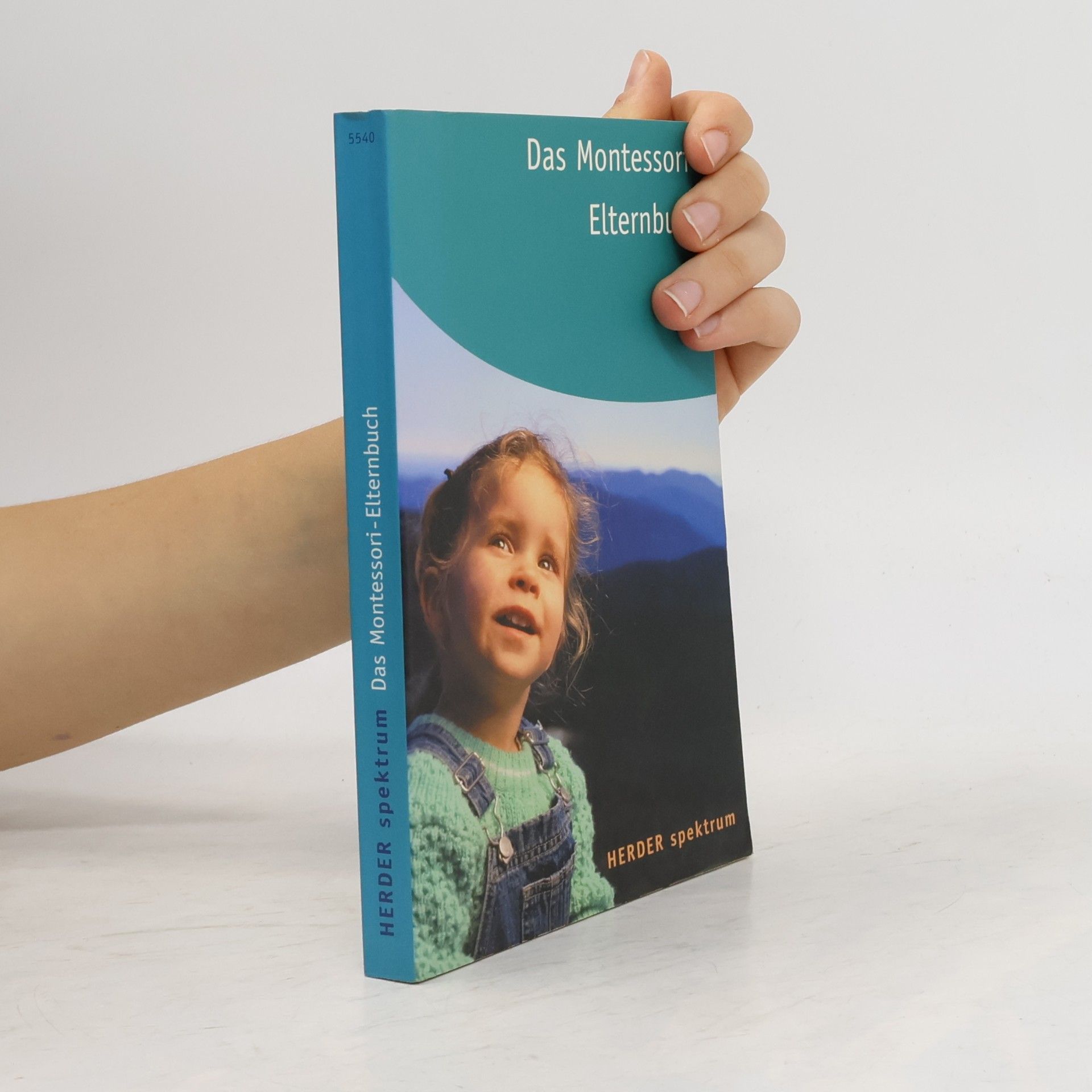 Ingeborg Becker Textor Das Montessori-Elternbuch