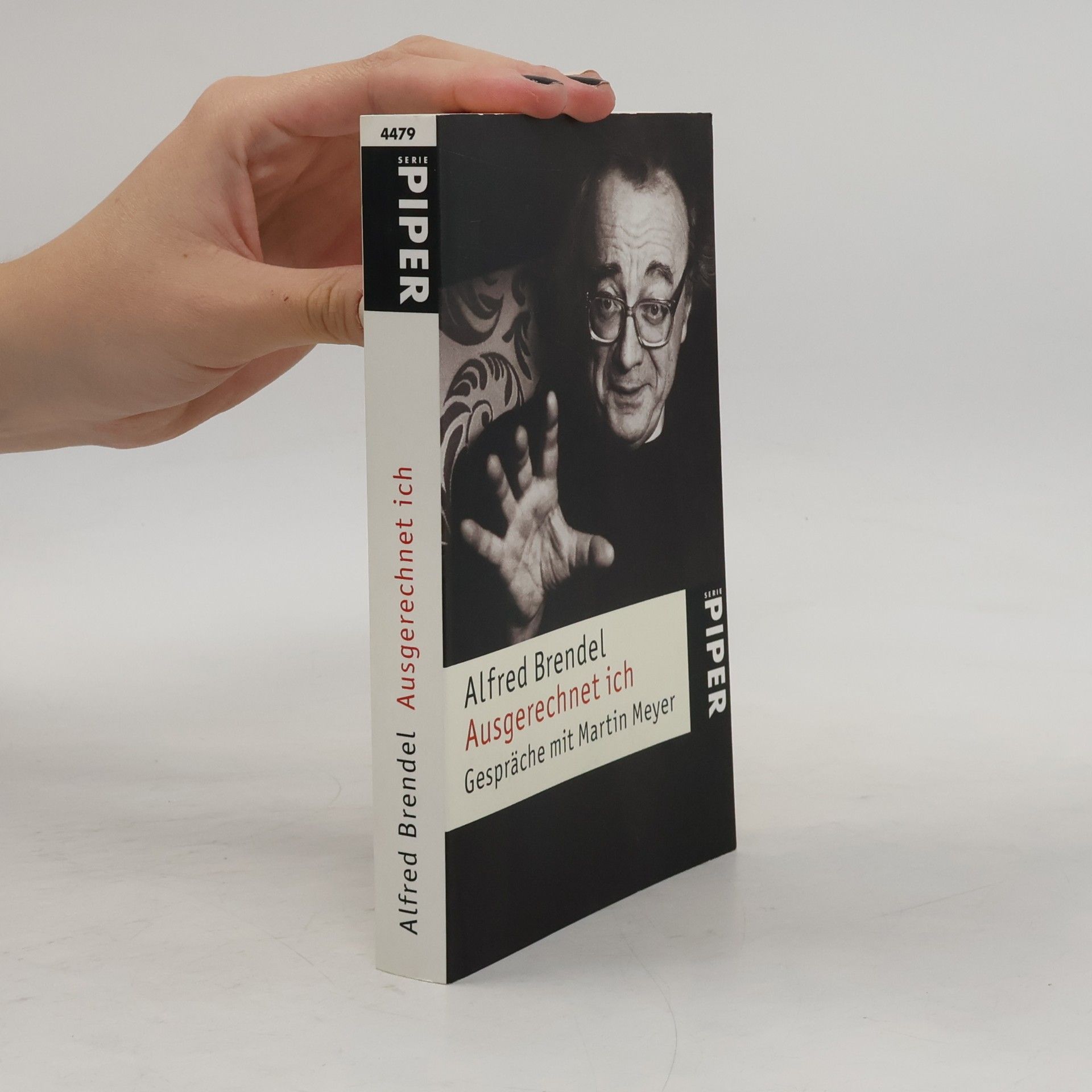 Alfred Brendel Ausgerechnet ich