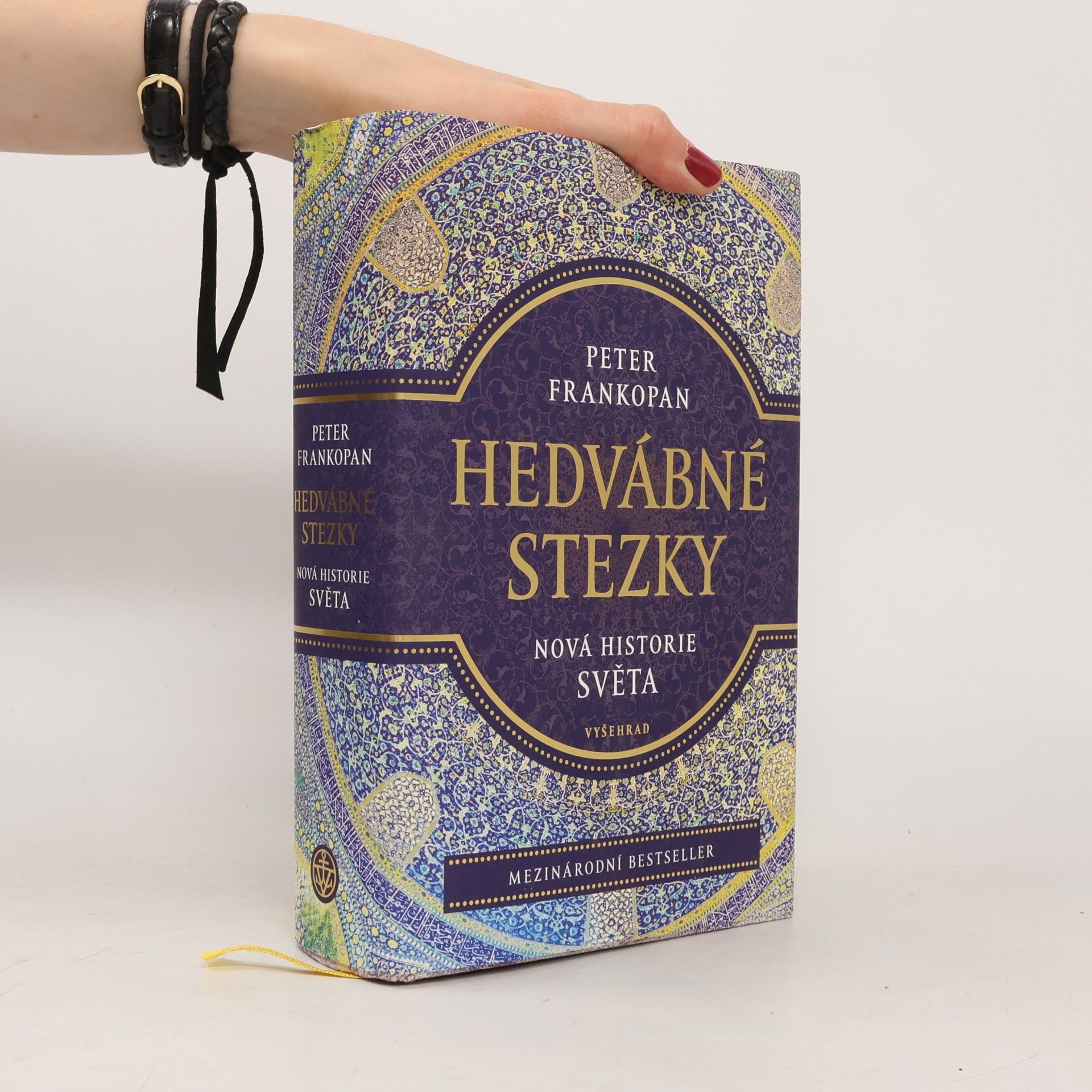 Peter Frankopan Hedvábné stezky : nová historie světa