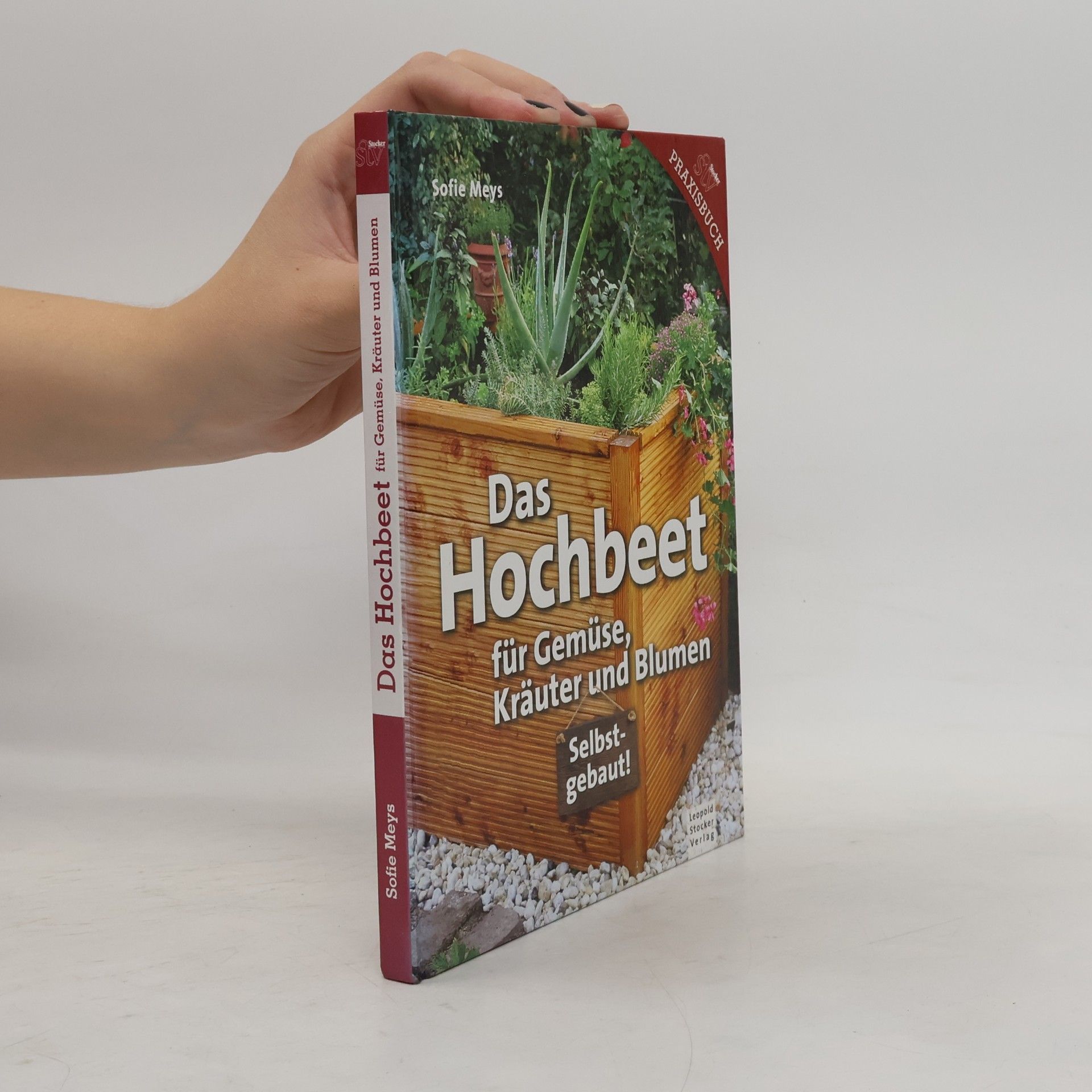 Sofie Meys Das Hochbeet