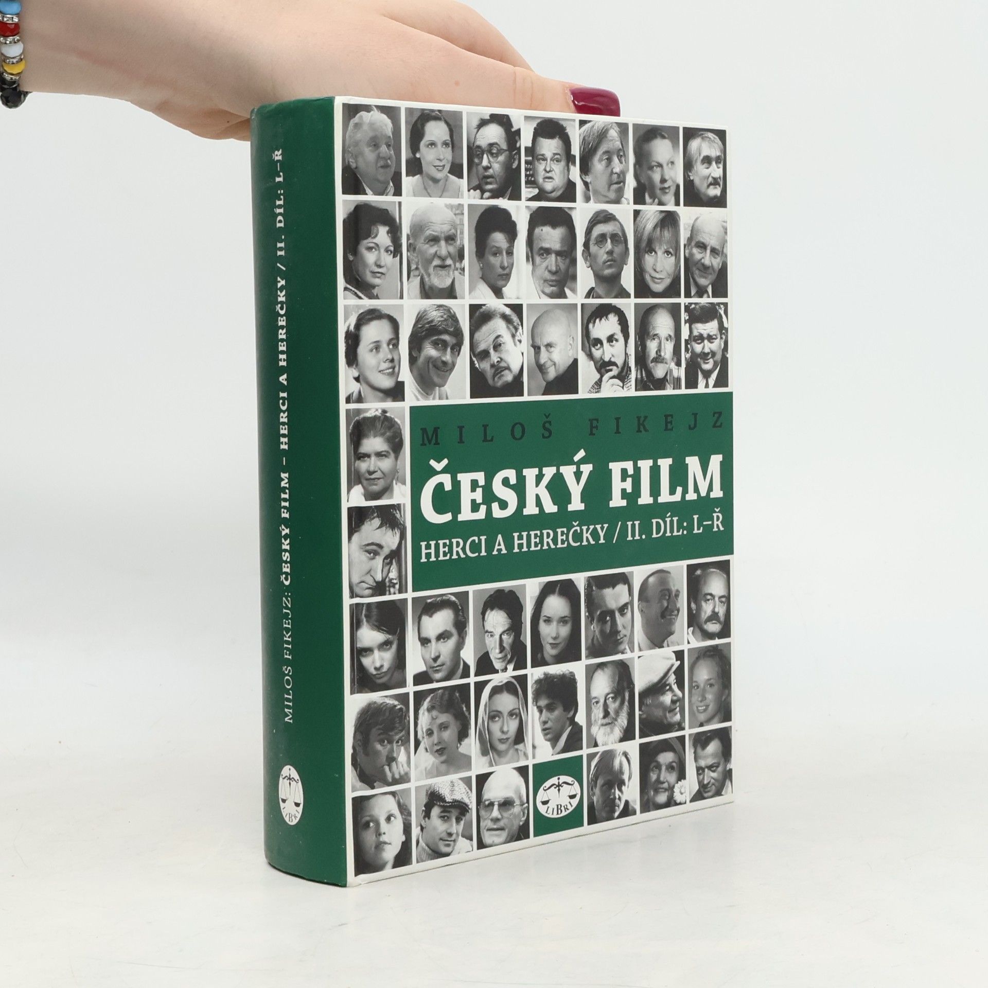 Miloš Fikejz Český film - herci a herečky. II. díl, L-Ř