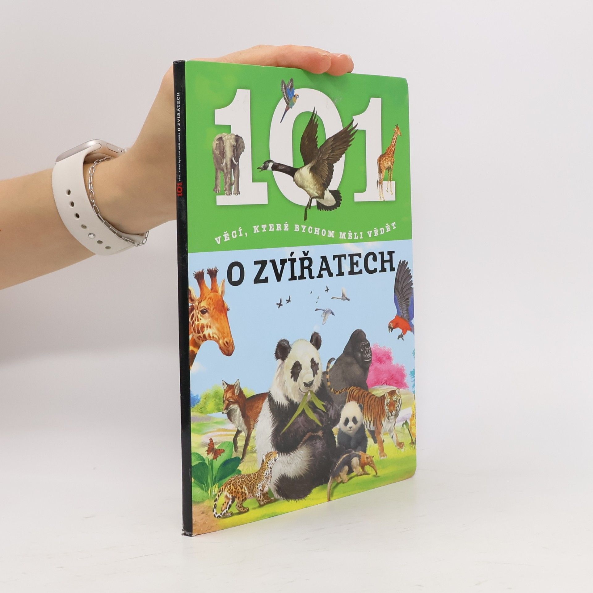 Hana Suchardová 101 věcí, které bychom měli vědět o zvířatech