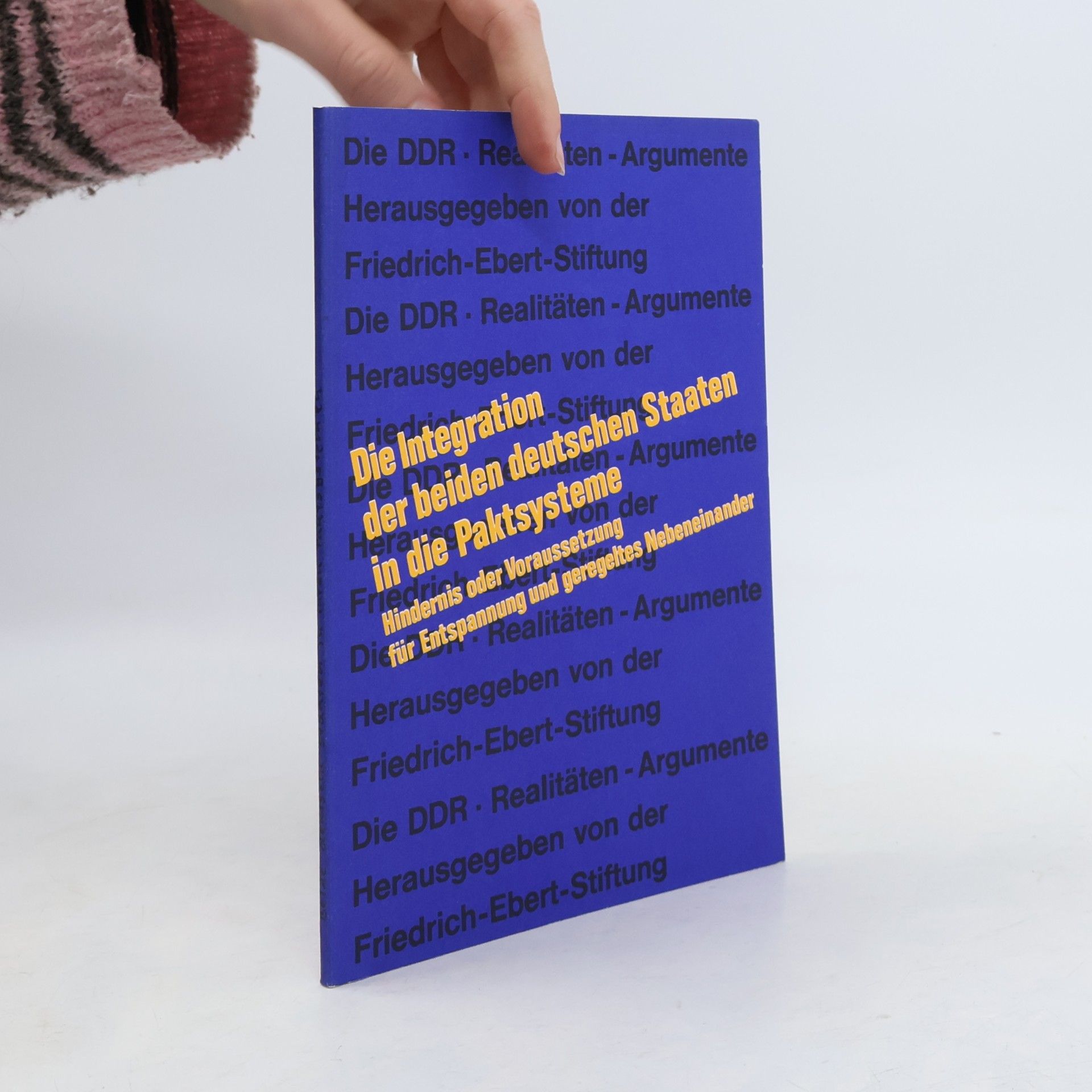 kolektiv Die Integration der beiden deutschen Staaten in die Paktsysteme