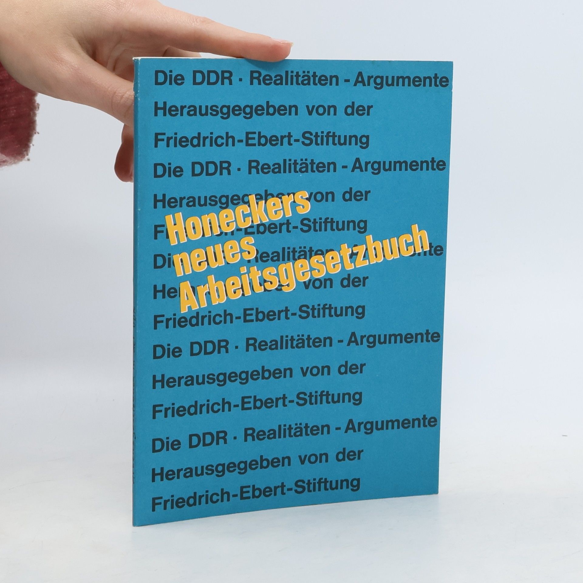kolektiv Honeckers neues Arbeitsgesetzbuch