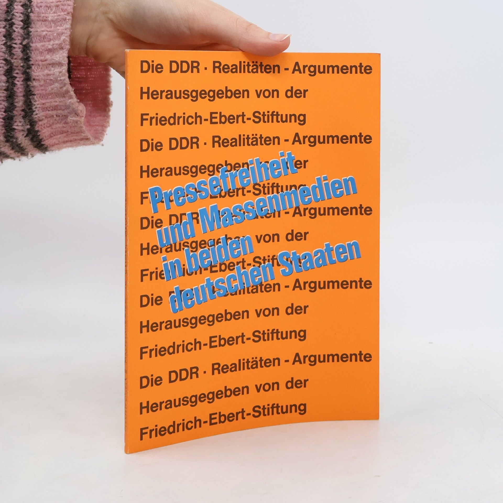 kolektiv Pressefreiheit und Massenmedien in beiden deutschen Staaten
