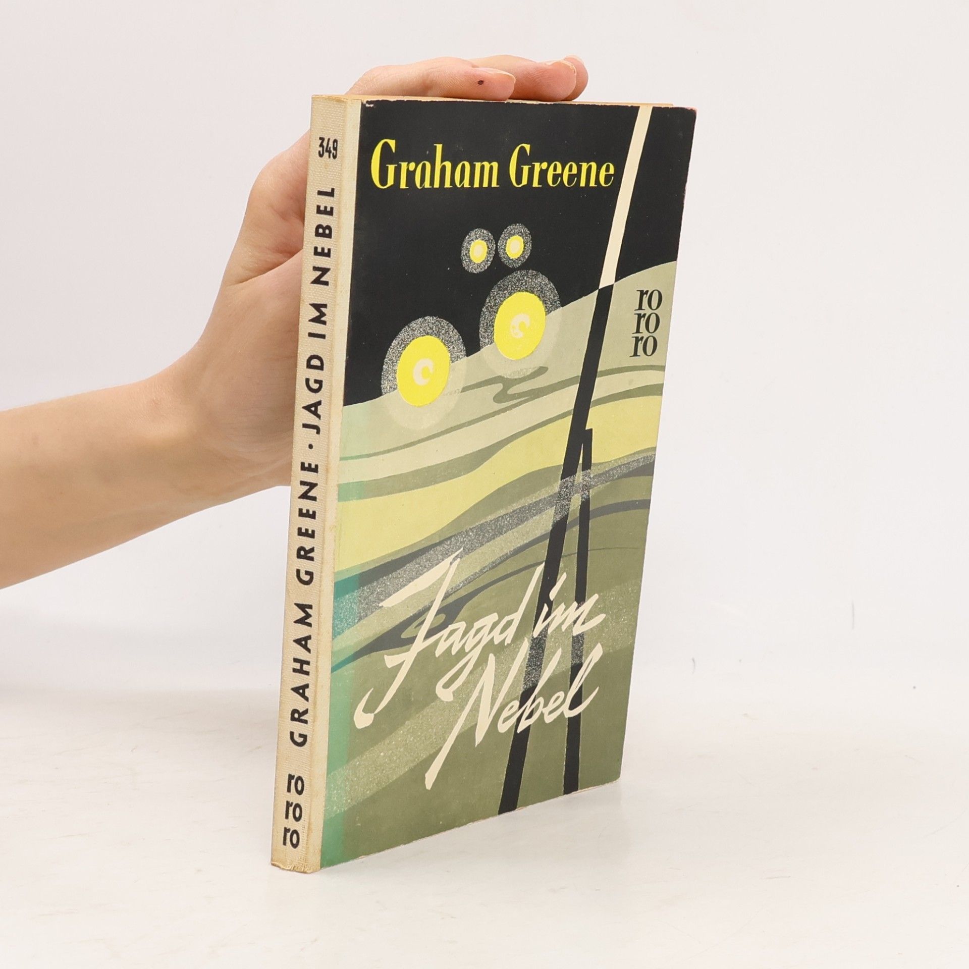 Graham Greene Jagd im Nebel