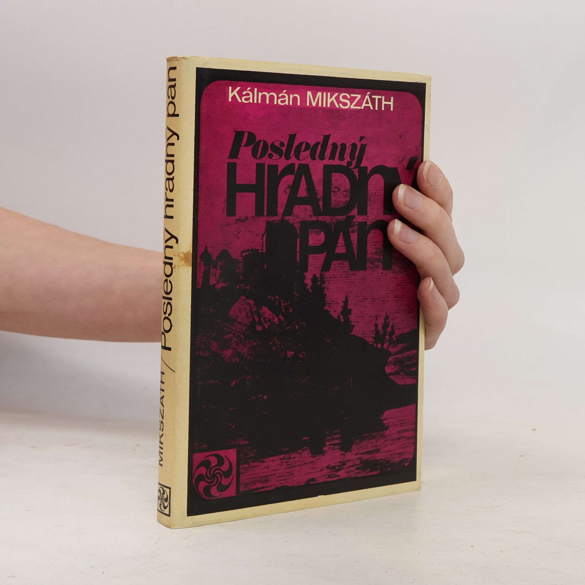Kálmán Mikszáth Posledný hradný pán