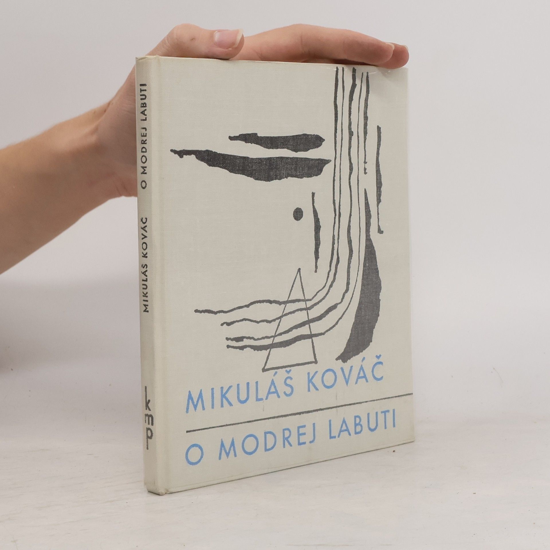 Mikuláš Kováč O modrej labuti