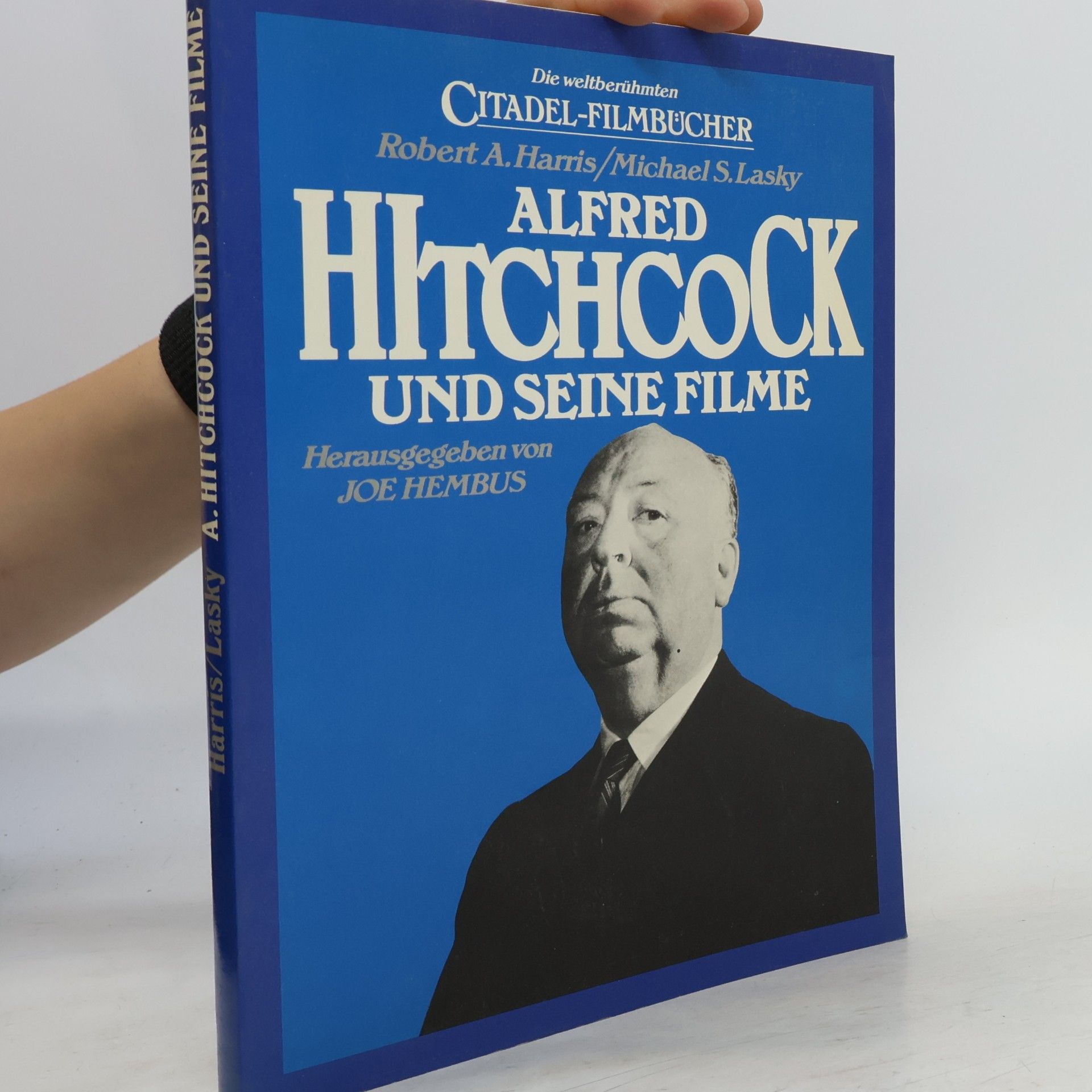 Robert A. Harris Alfred Hitchcock und seine Filme