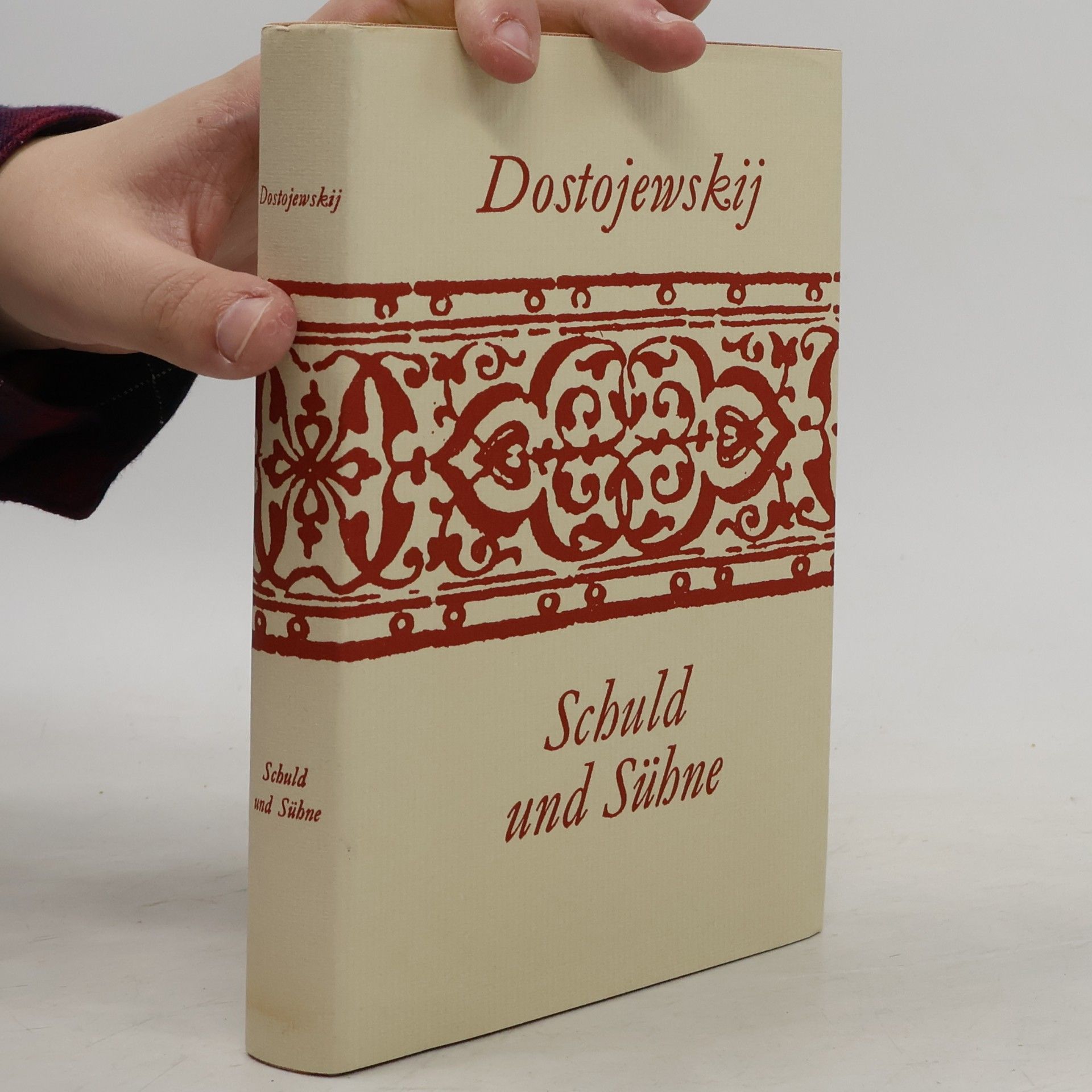 Fjodor Michailowitsch Dostojewski Schuld und Sühne