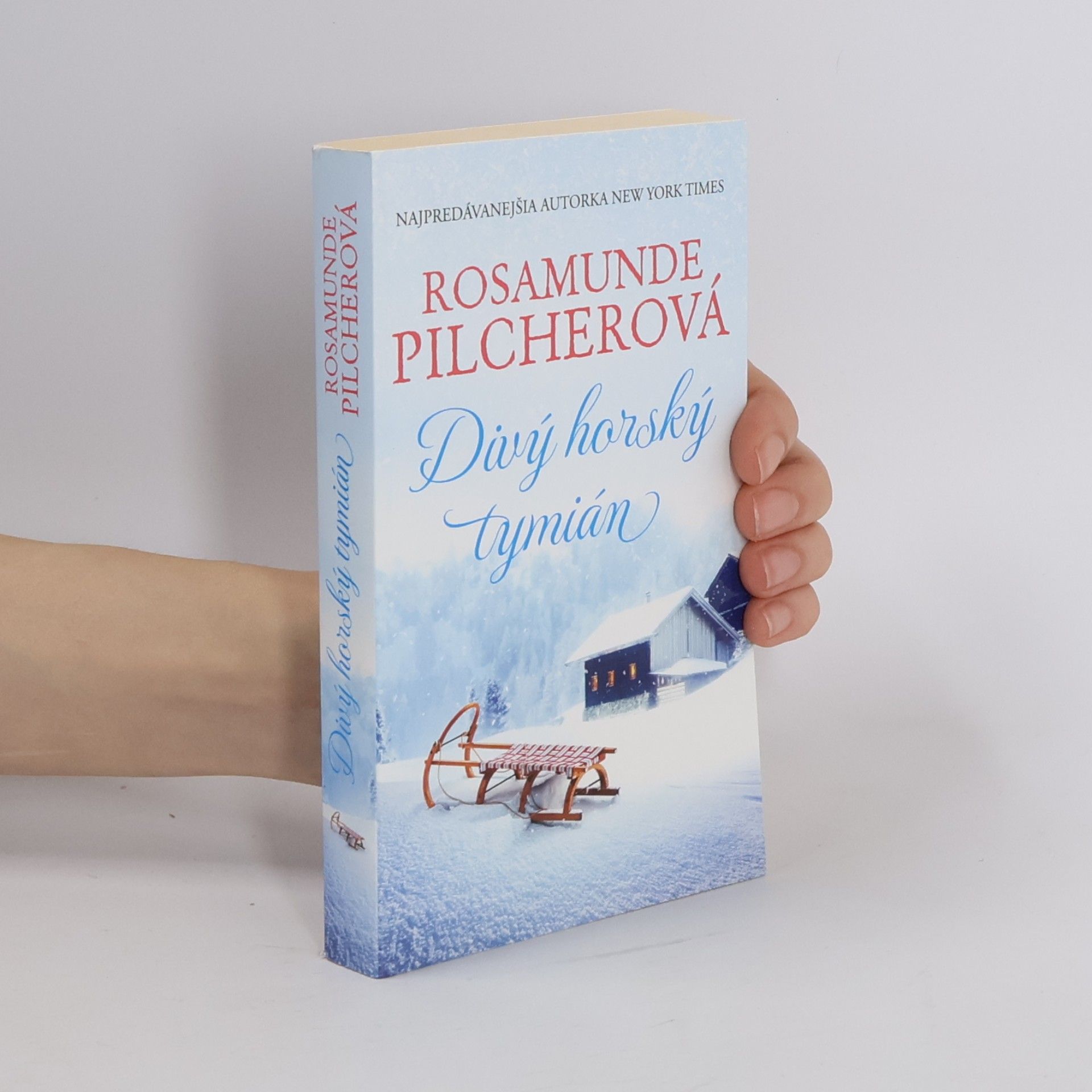 Rosamunde Pilcher Divý horský tymián