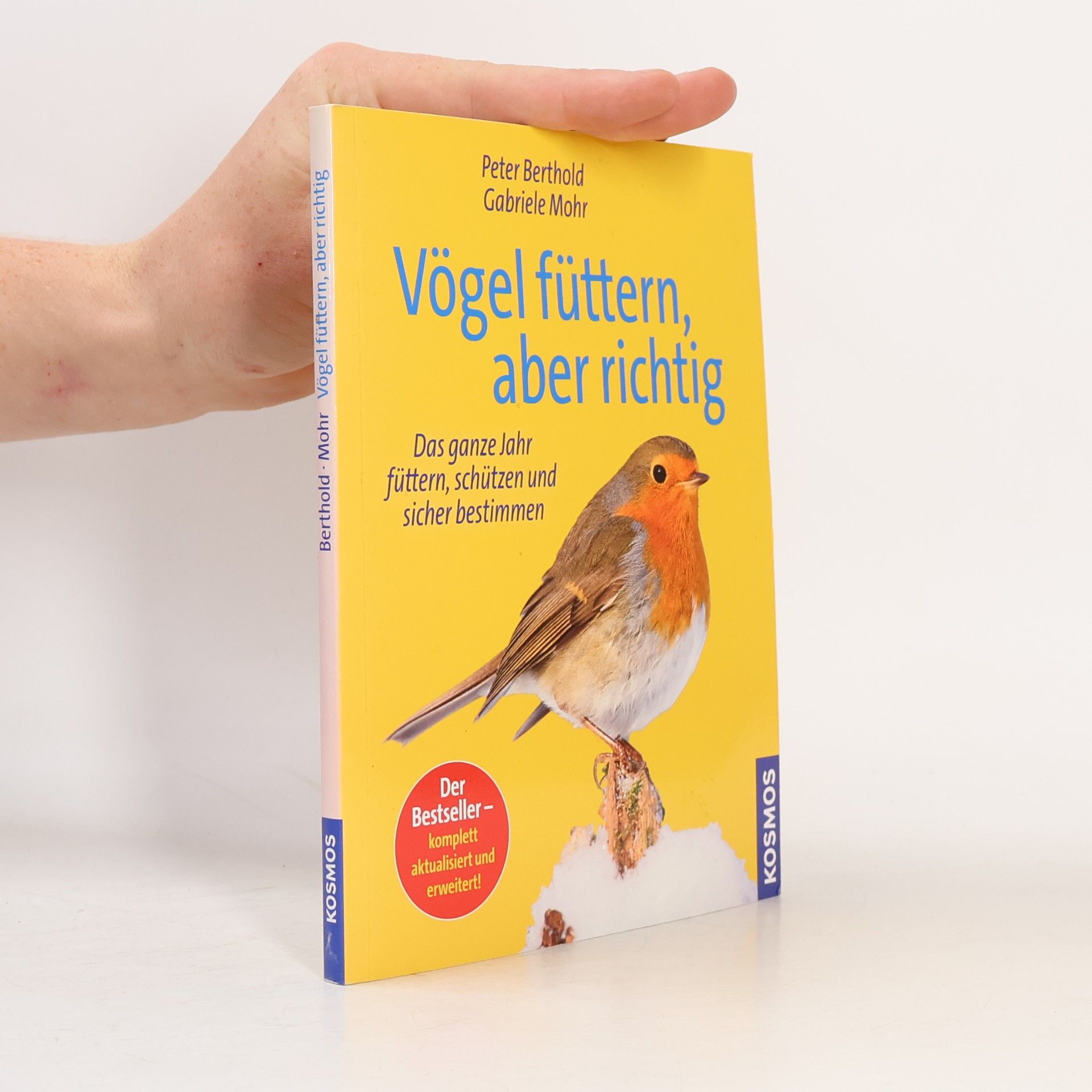 Peter Berthold Vögel füttern, aber richtig