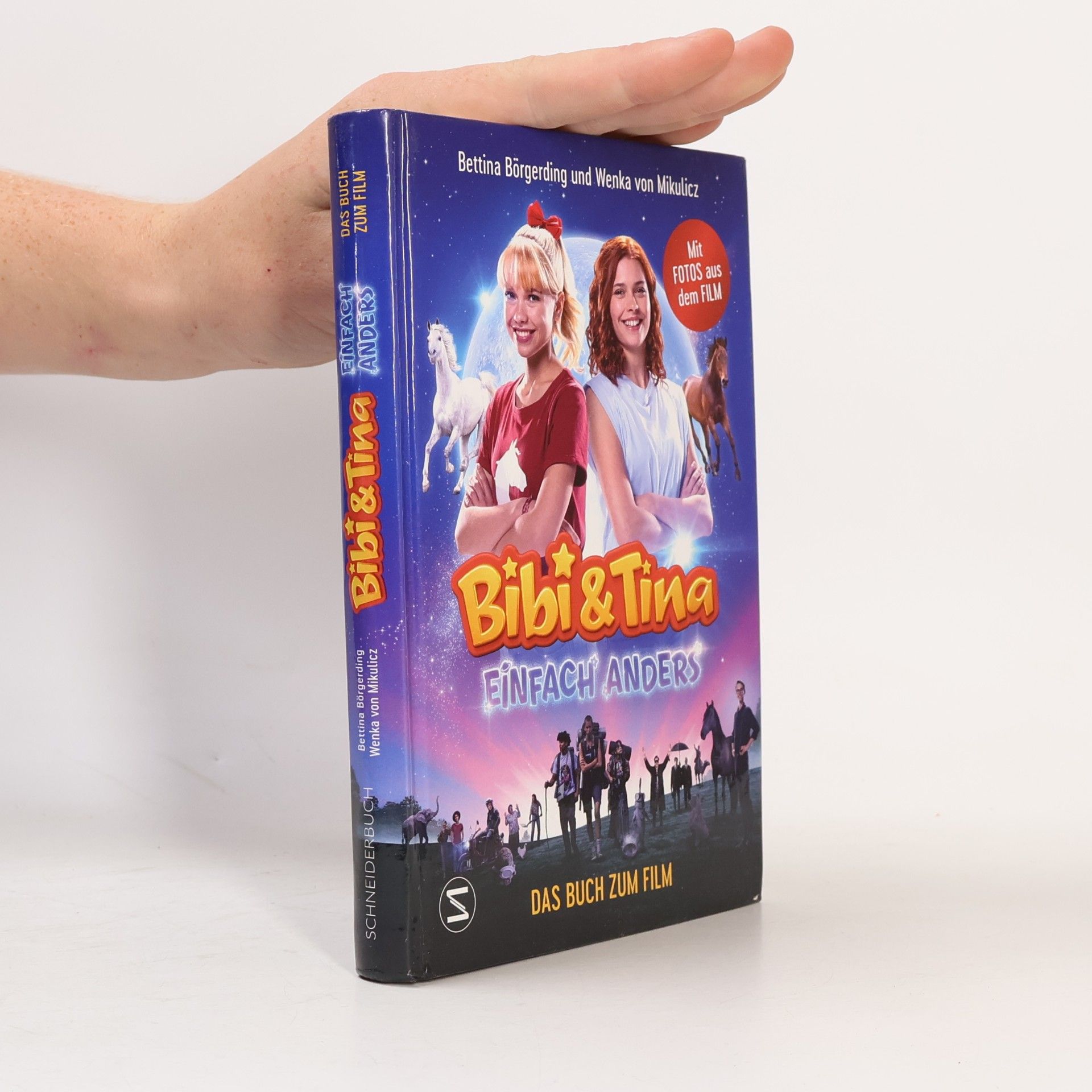 Bettina Börgerding Bibi & Tina - Einfach anders. Das Buch zum Film