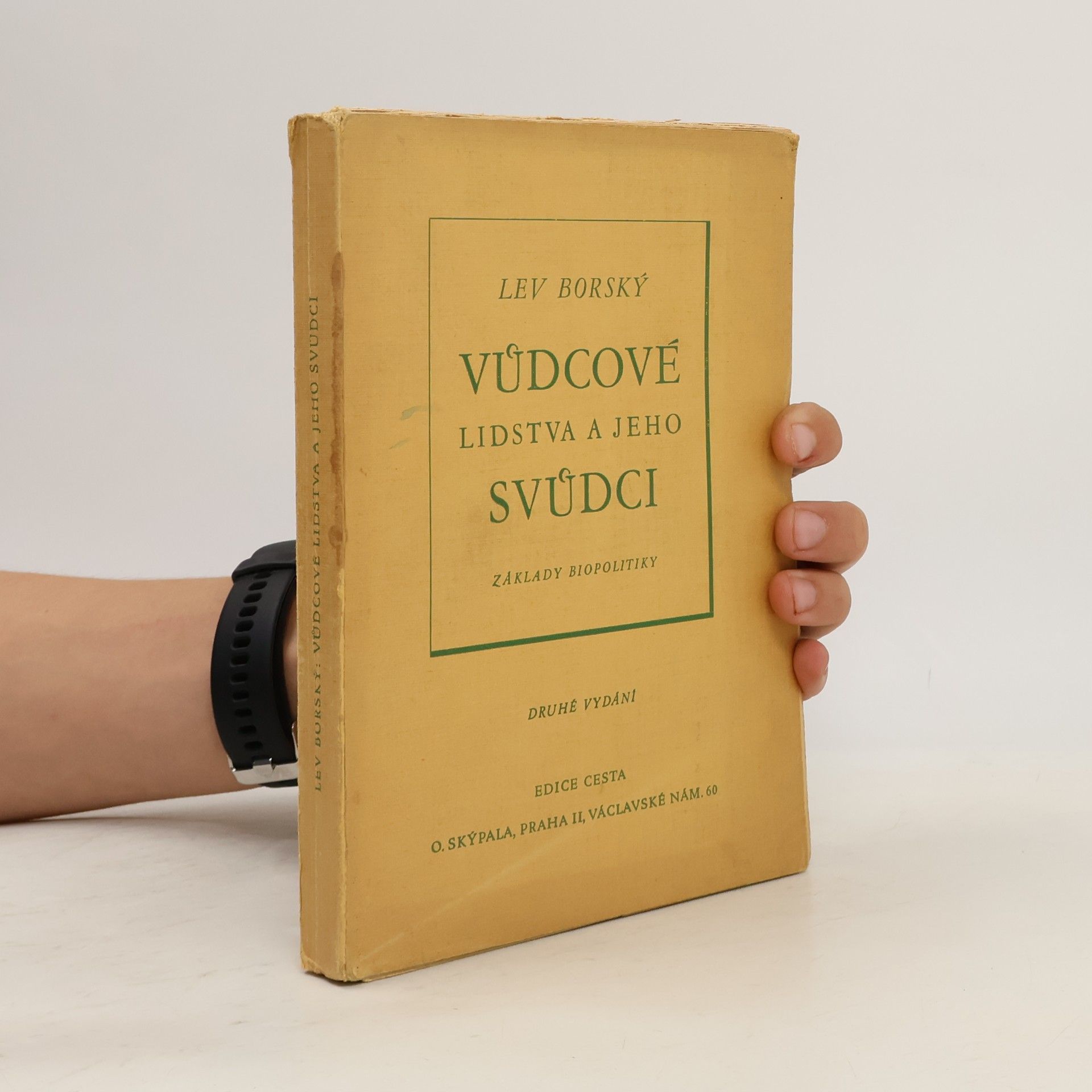 Lev Borský Vůdcové lidstva a jeho svůdci