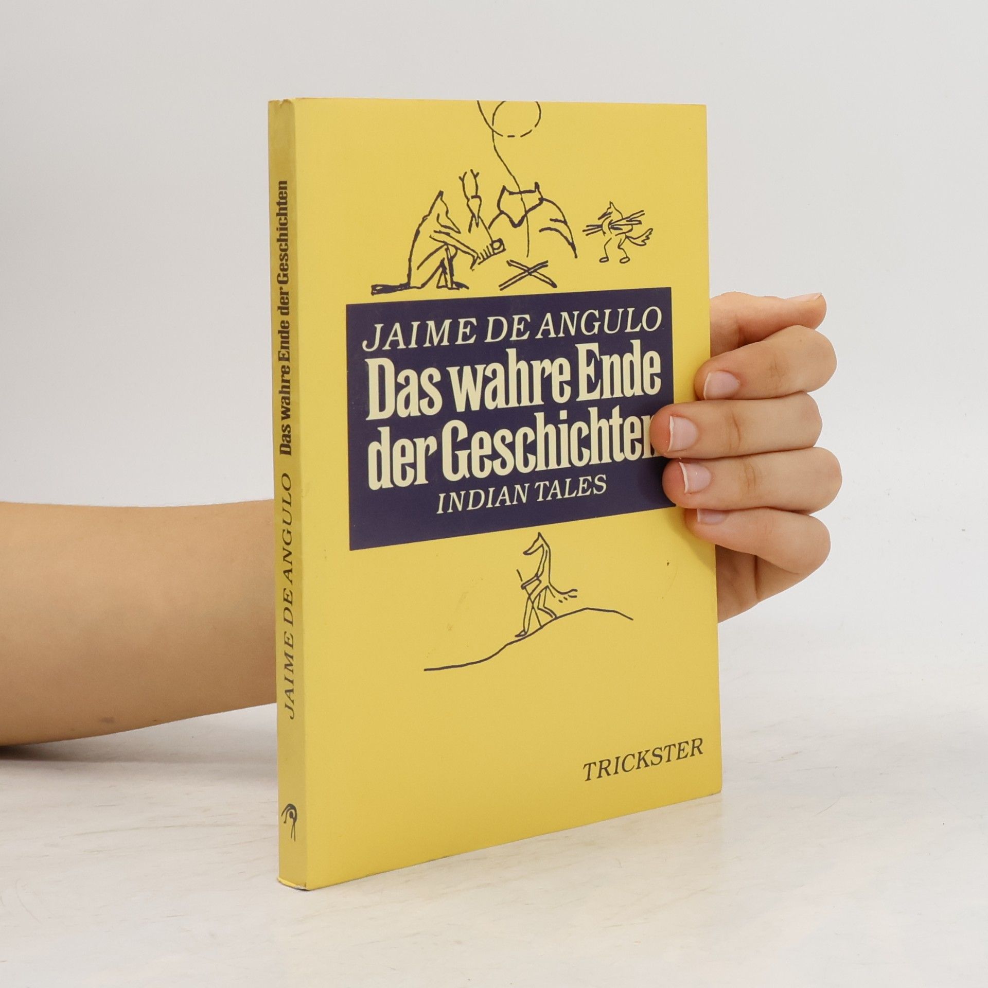 Jaime de Angulo Das wahre Ende der Geschichten