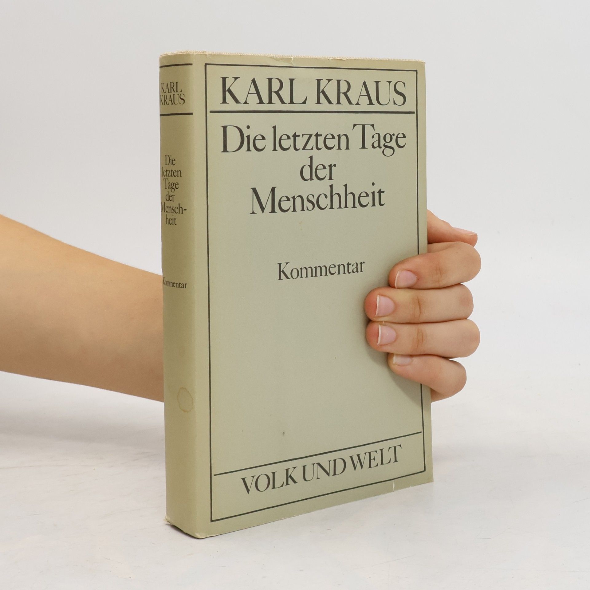 Karl Kraus Die letzten Tage der Menschheit