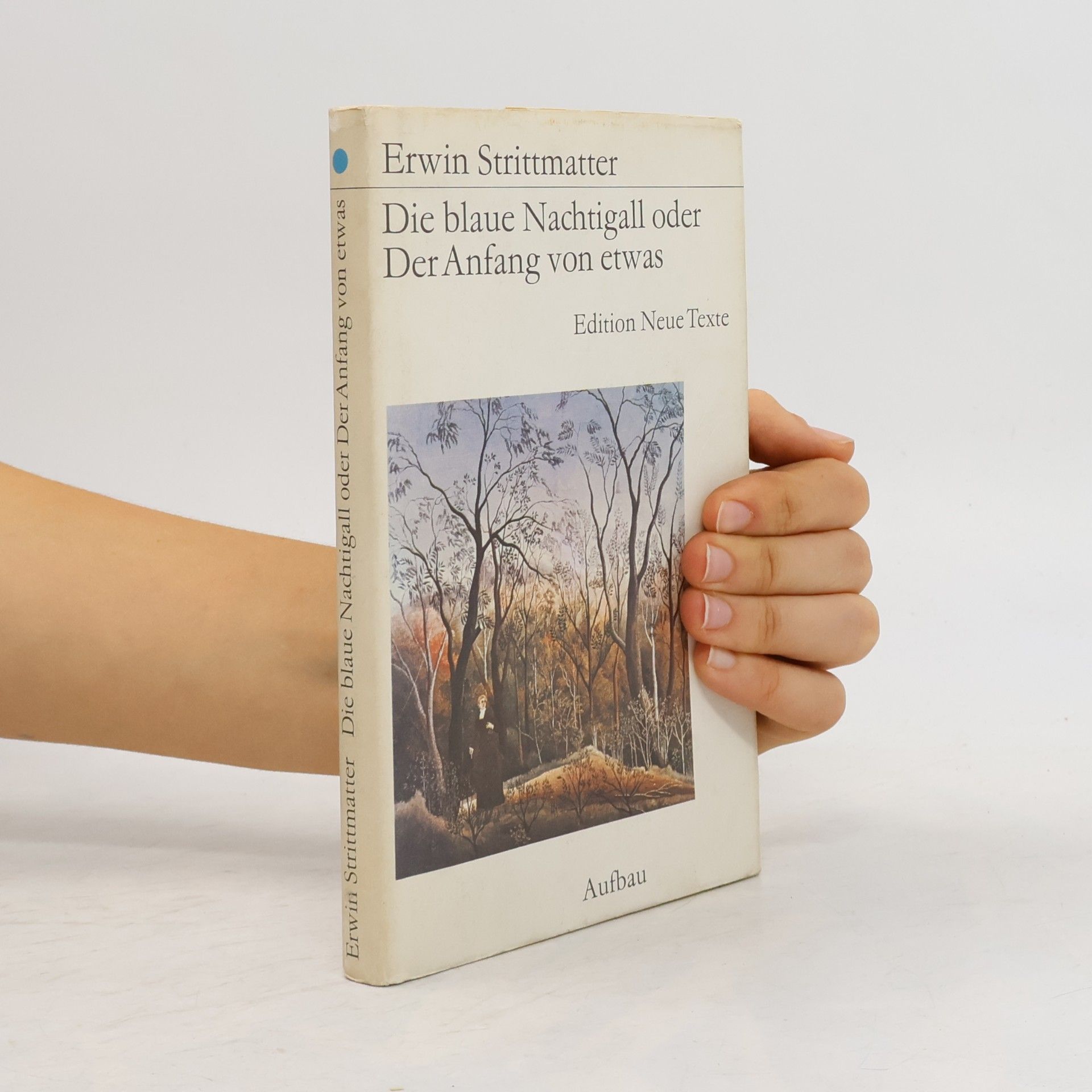Die blaue Nachtigall oder Der Anfang von etwas