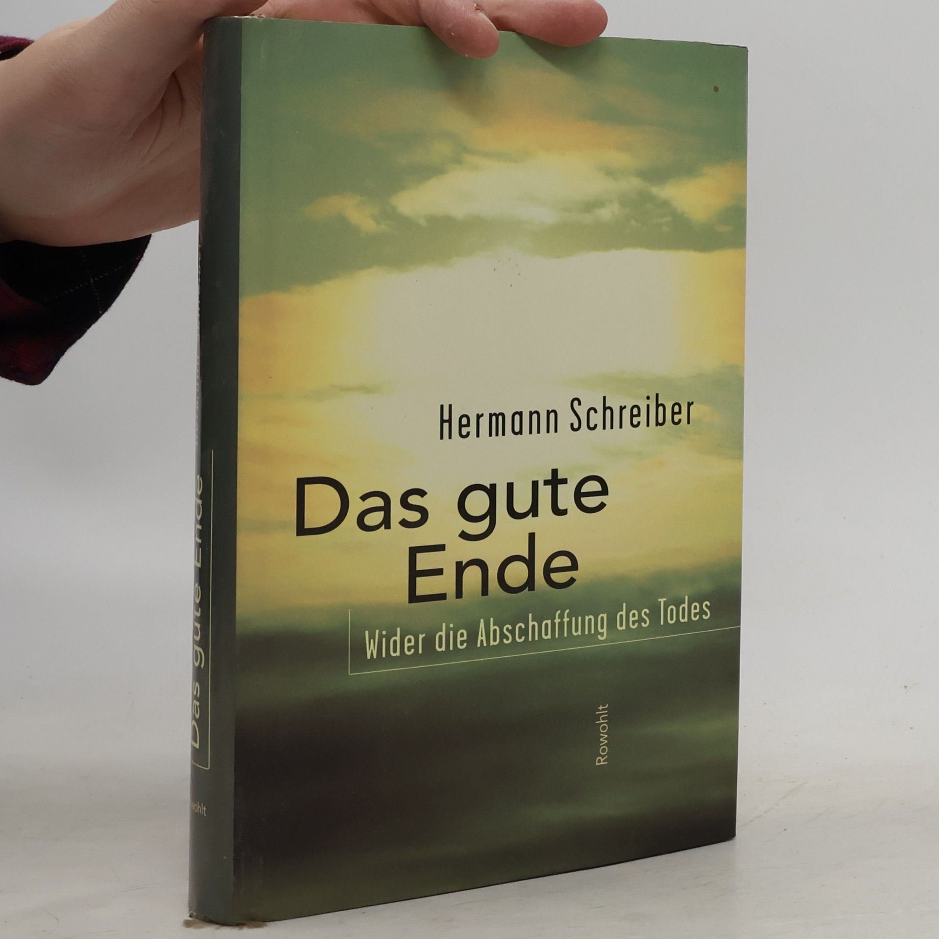 Hermann Schreiber Das gute Ende