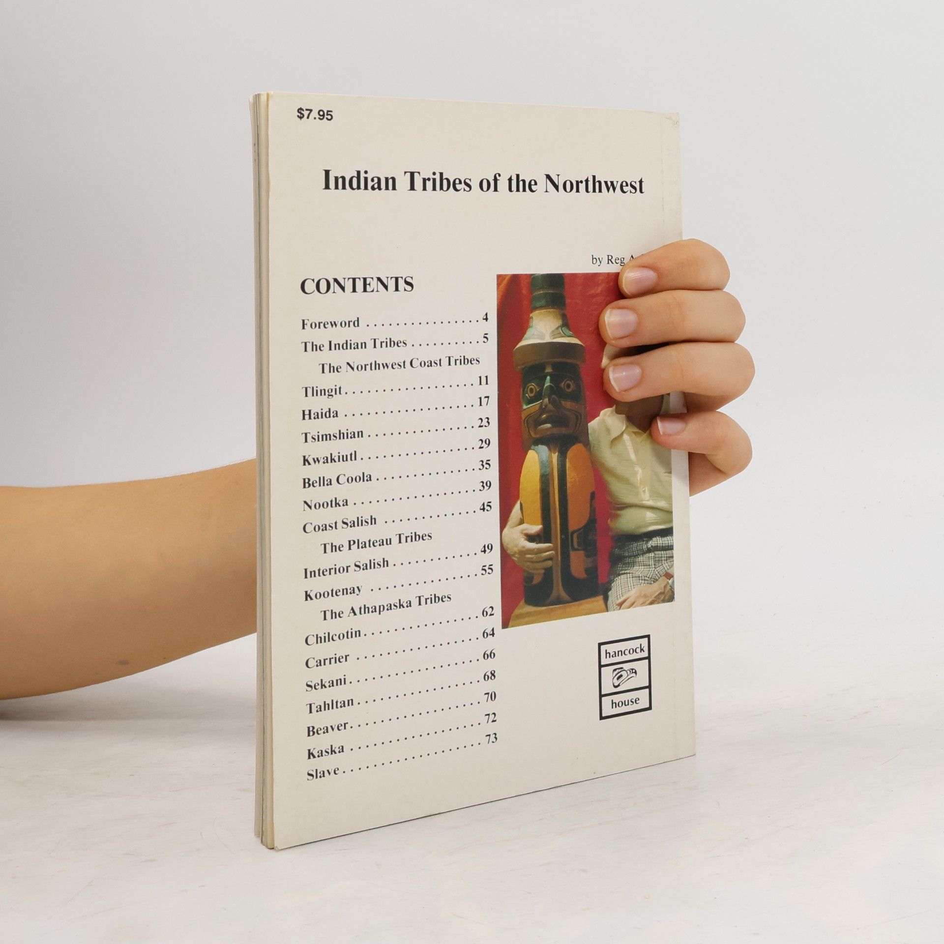 Reg Ashwell INDIAN TRIBES of the Northwest