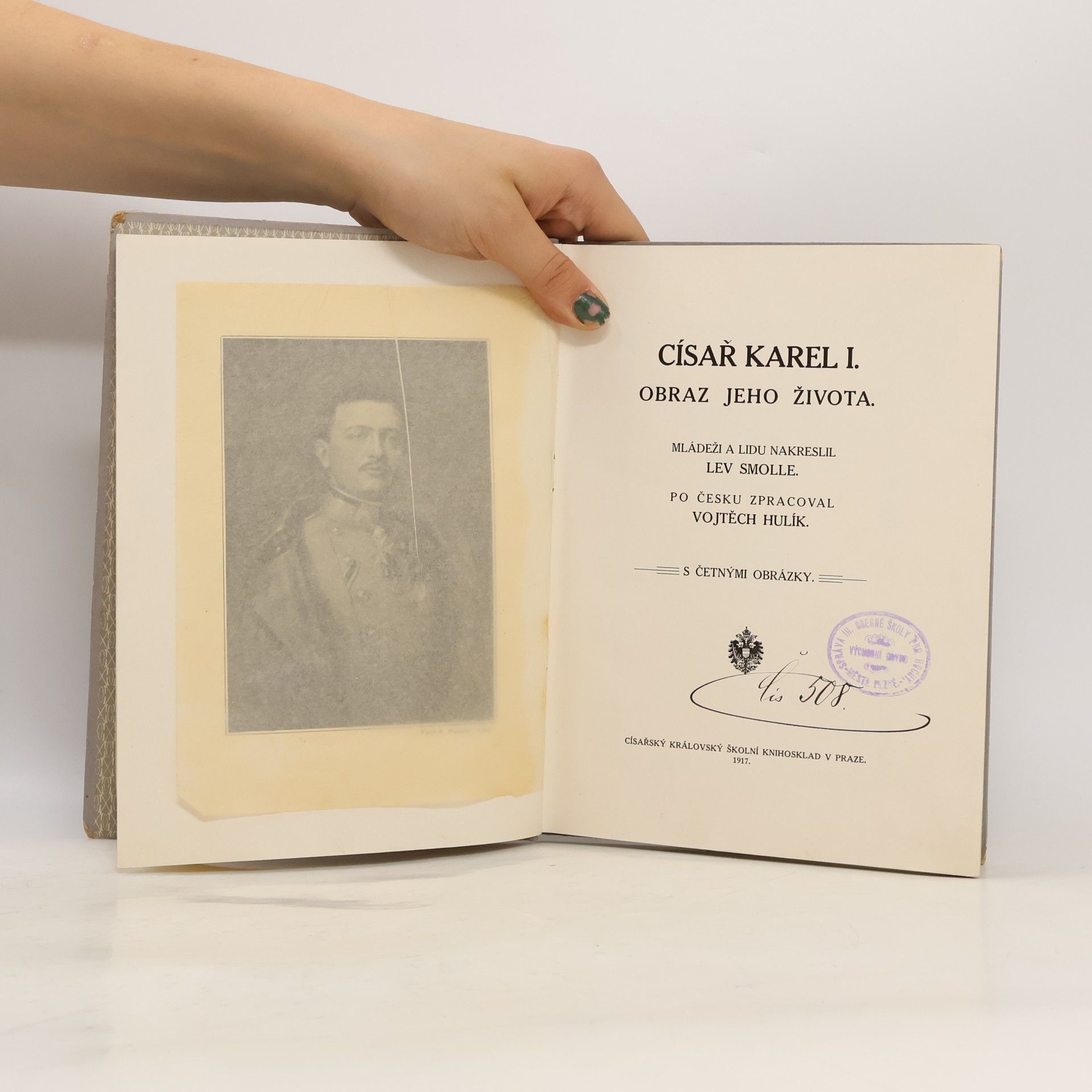 Lev Smolle Císař Karel I. Obraz jeho života
