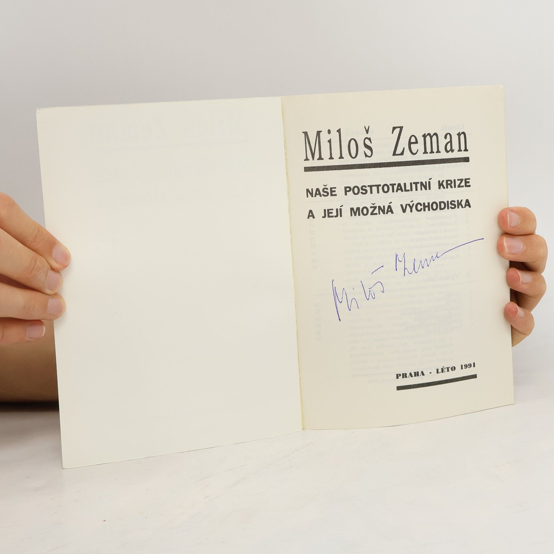 Miloš Zeman Naše posttotalitní krize a její možná východiska