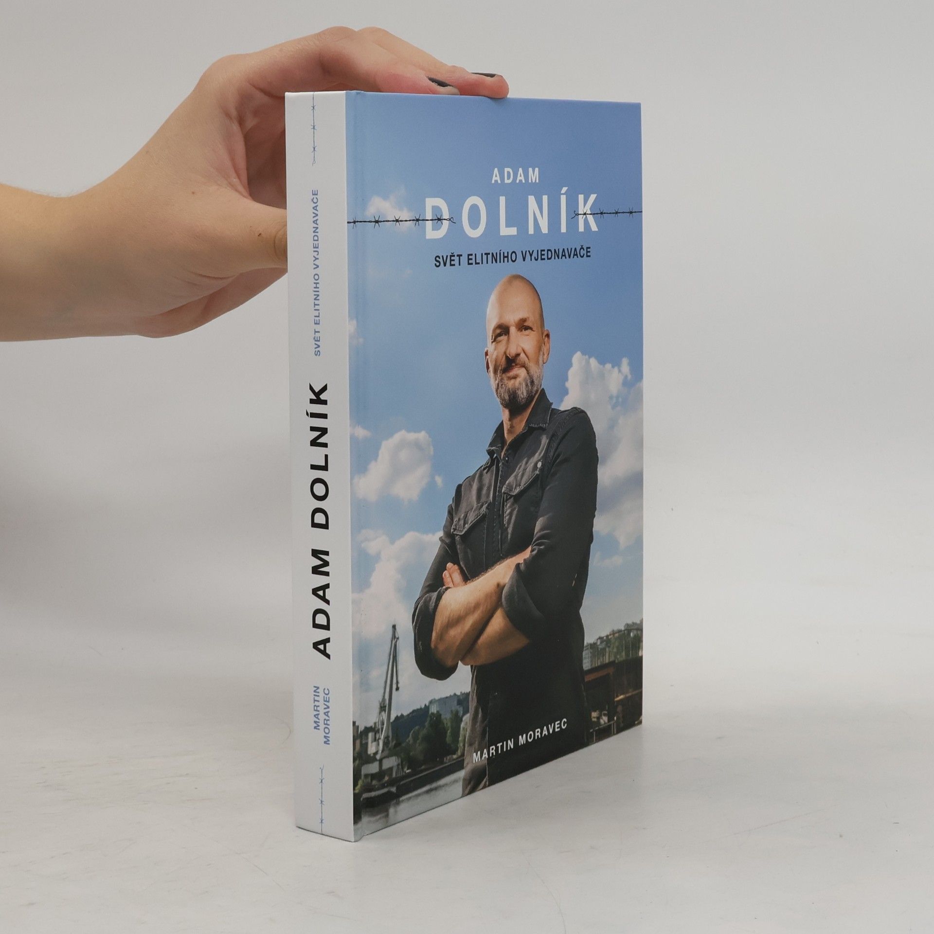Adam Dolník. Svět elitního vyjednavače