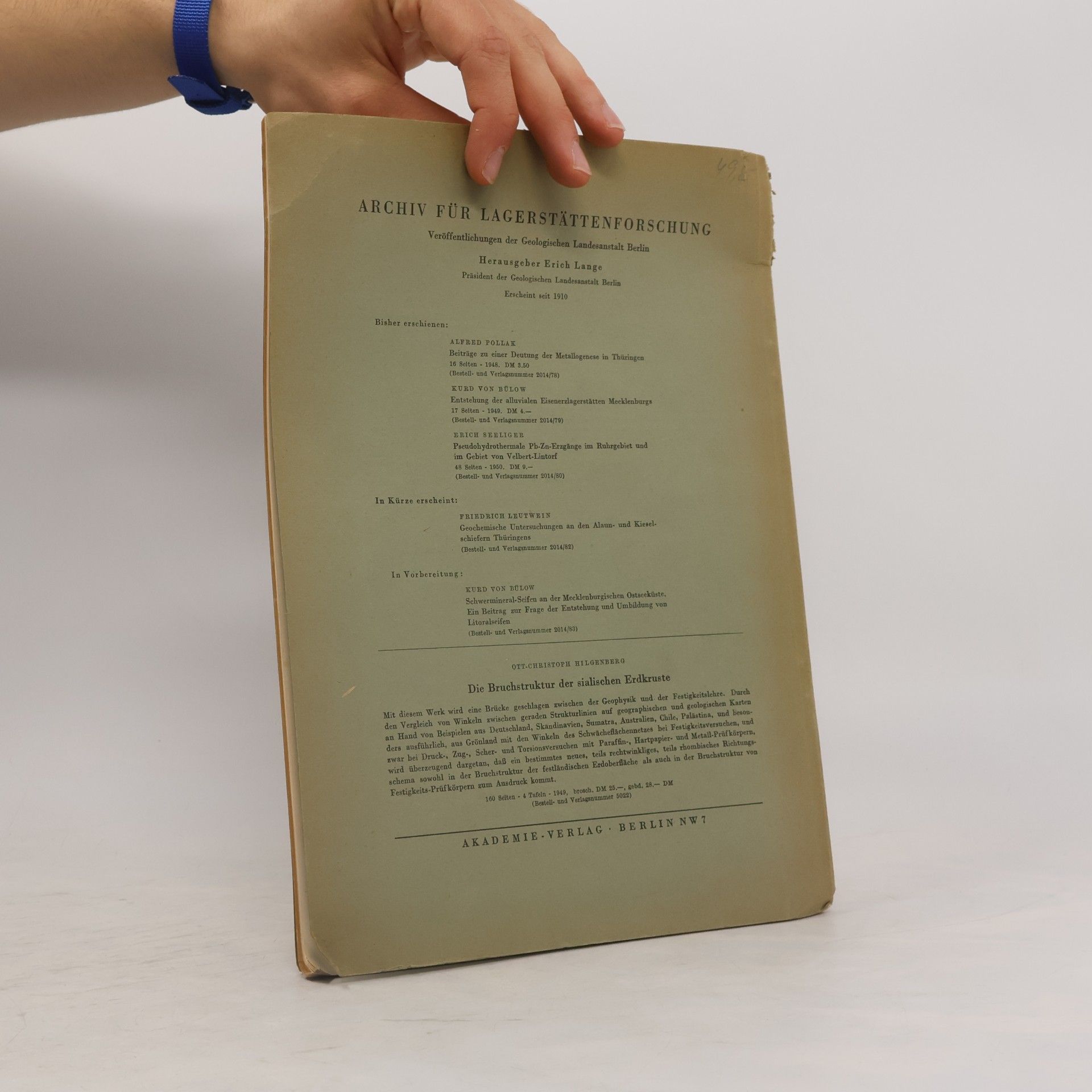 Gerhard Mempel Abhandlungen der Geologischen Landesanstalt Berlin: Die Beziehungen der Pericyclus-Fauna des Gr. Schachttales zum Acker-Bruchbergsystem (Harz) / Die Acker-Bruchbergschichten des Harzes