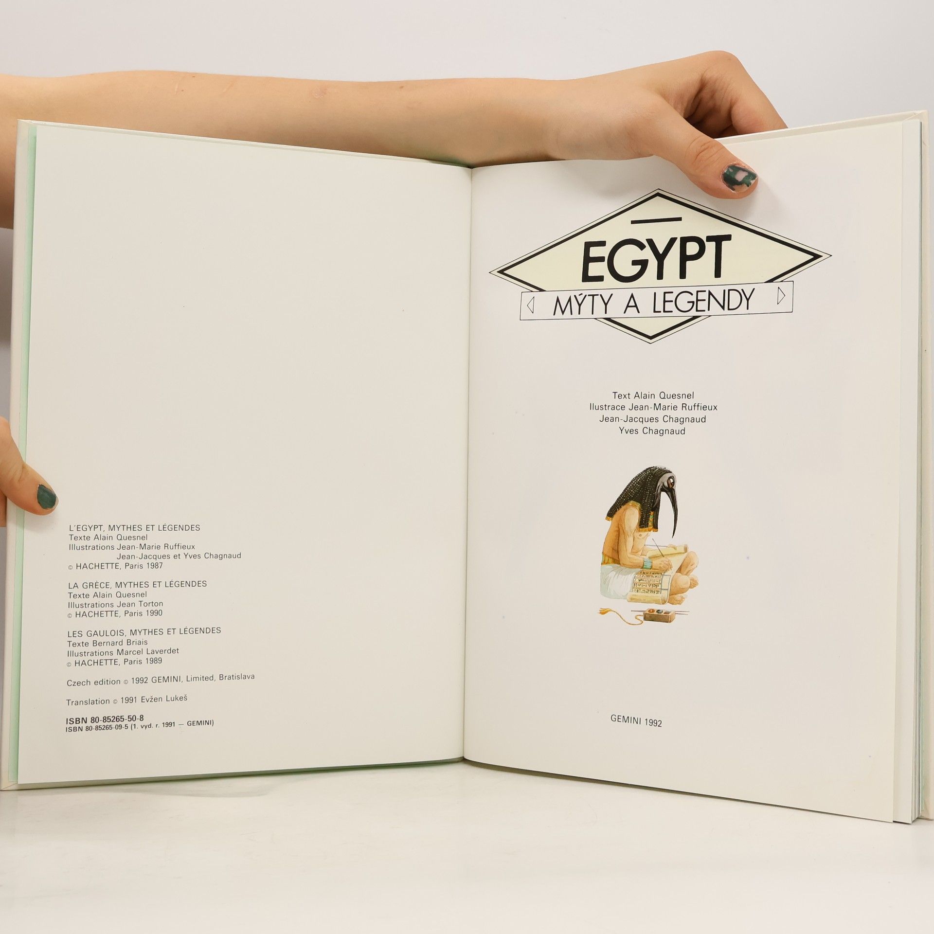 Alain Quesnel Mýty a legendy. Egypt, Řecko, Galie