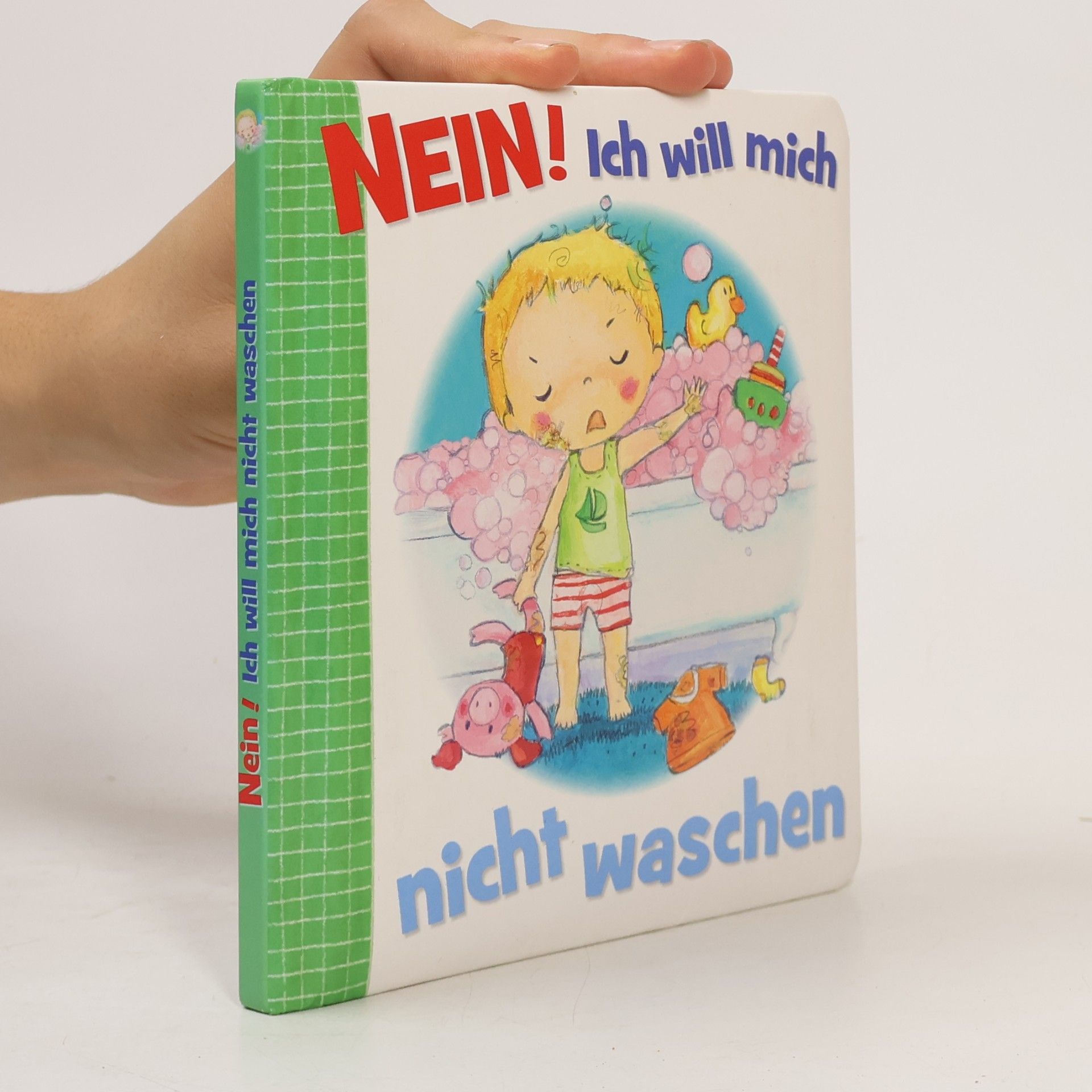 Various authors Nein! Ich will mich nicht waschen