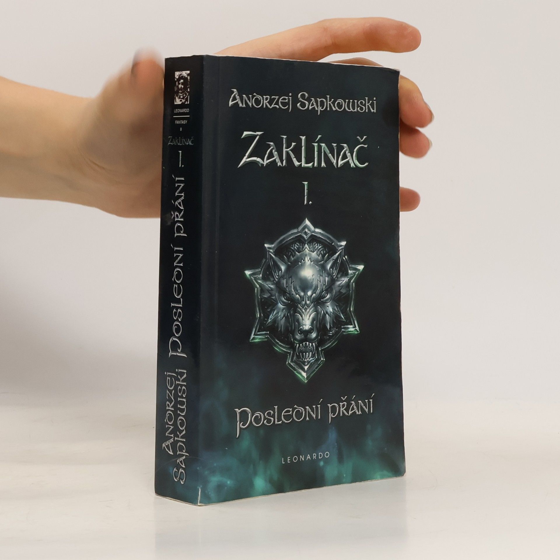 Andrzej Sapkowski Zaklínač I. Poslední přání