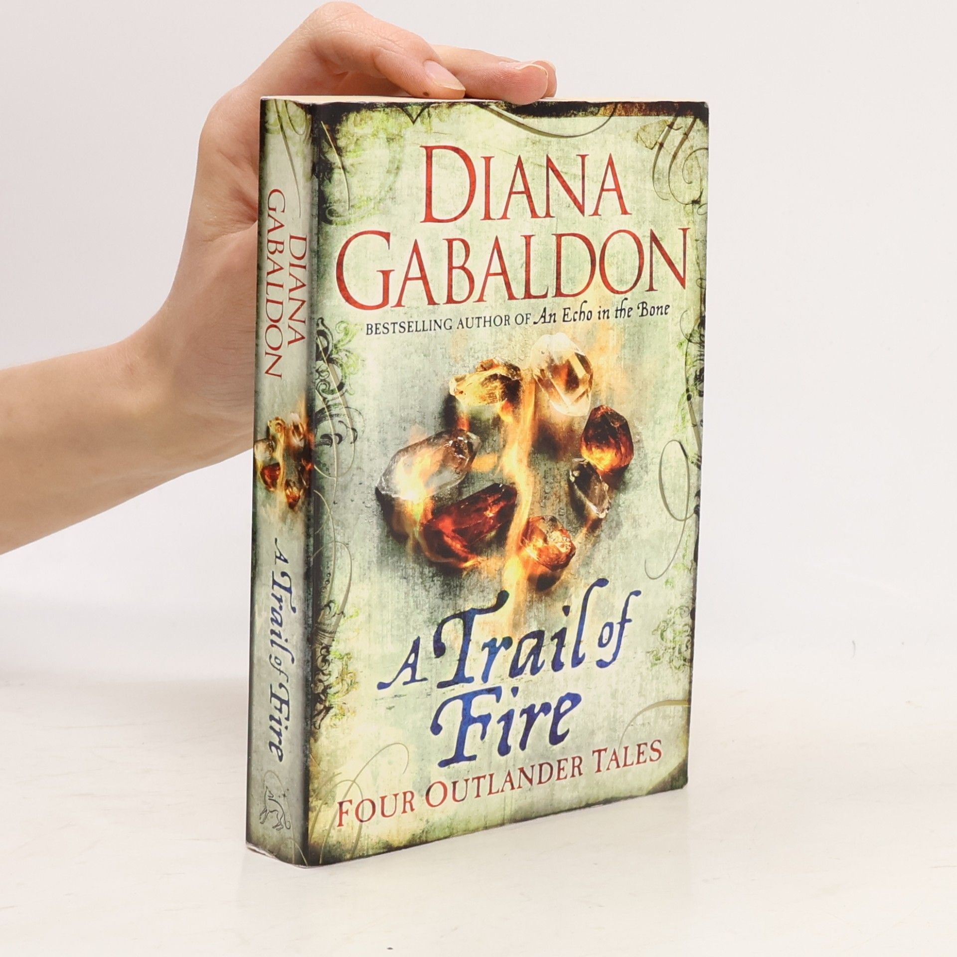 Diana Gabaldon Outlander: A Trail of Fire
