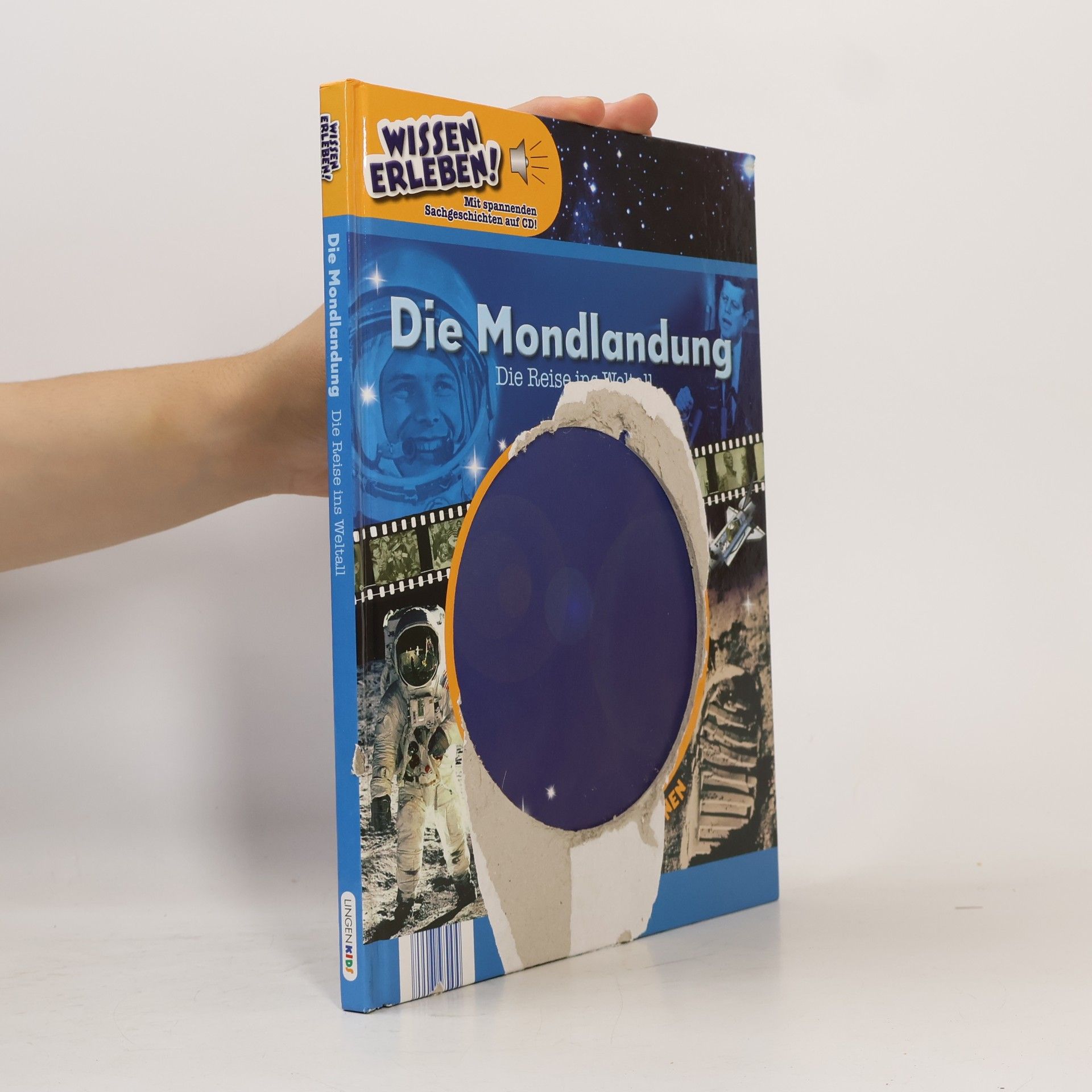 Sabine Nelke Die Mondlandung. Die Reise ins Weltall