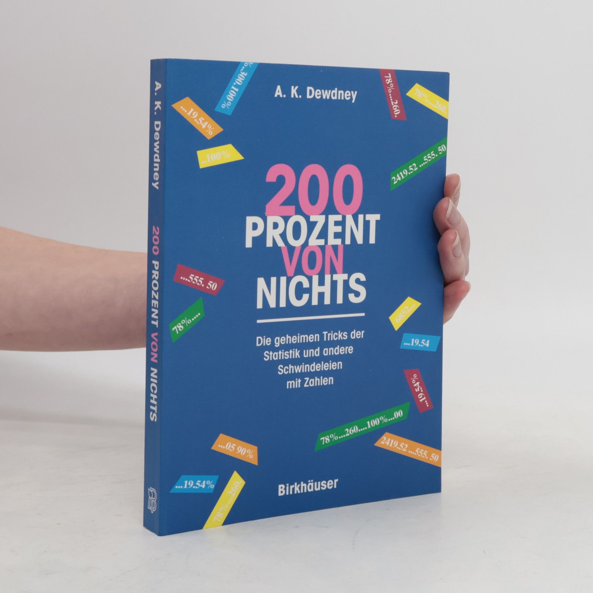 Alexander K. Dewdney 200 Prozent von nichts