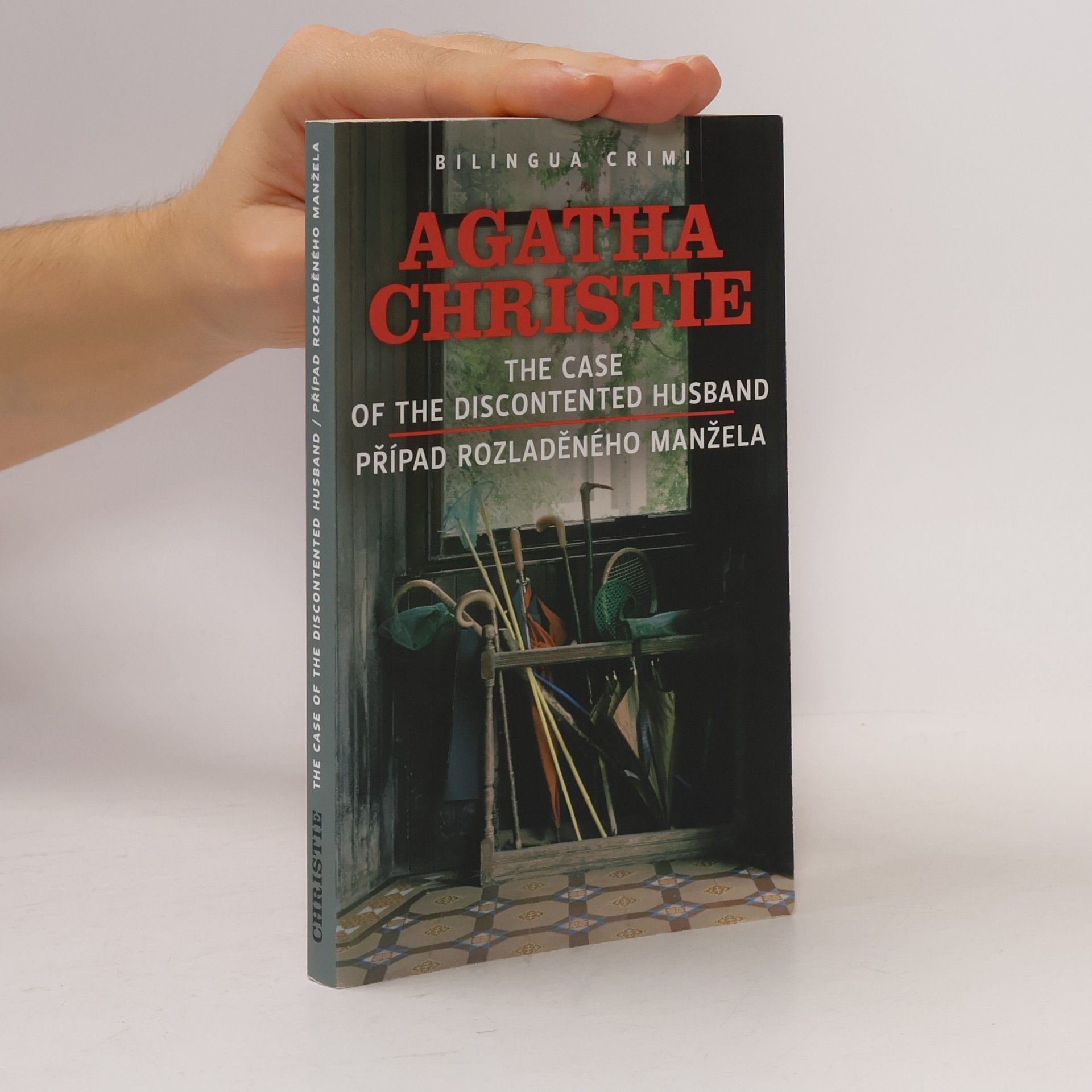 Agatha Christie The Case of the Discontented Husband. Případ rozladěného manžela