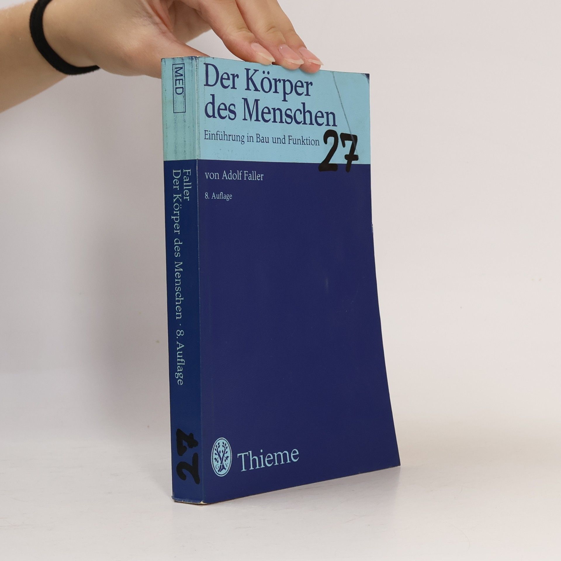 Adolf Faller Der Körper des Menschen