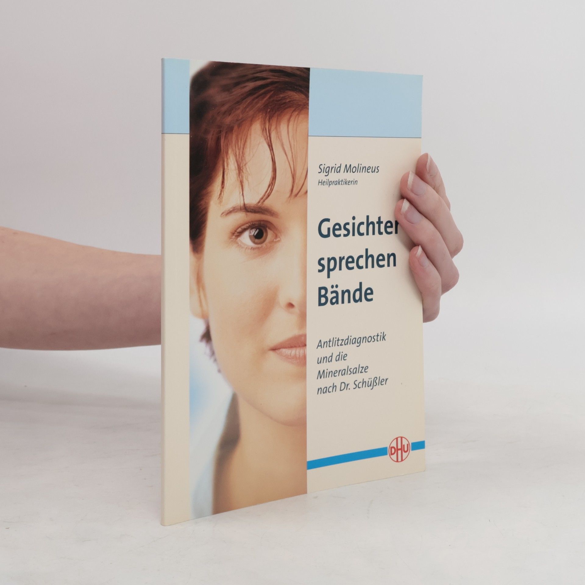 Sigrid Molineus Gesichter sprechen Bände