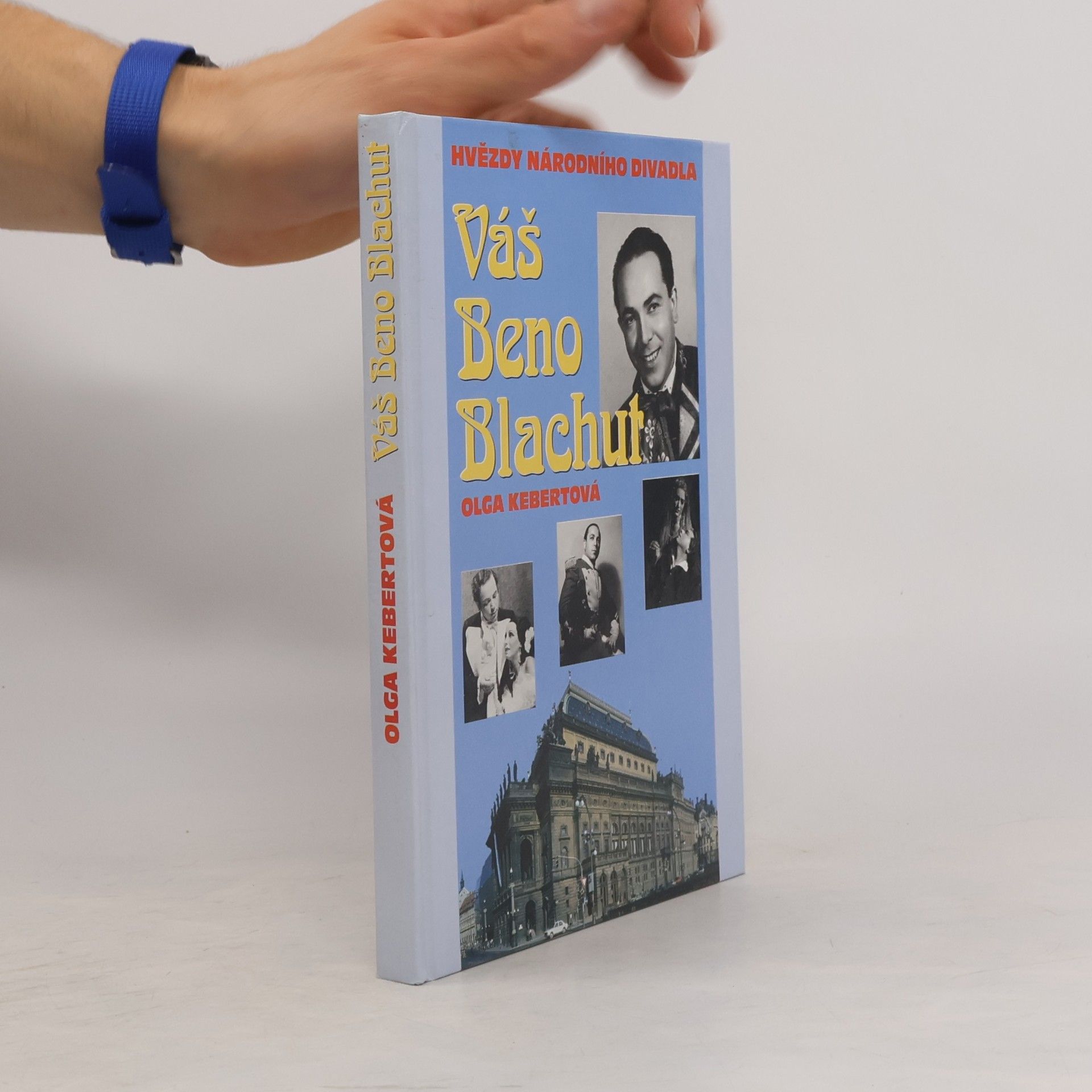 Olga Kebertová Váš Beno Blachut