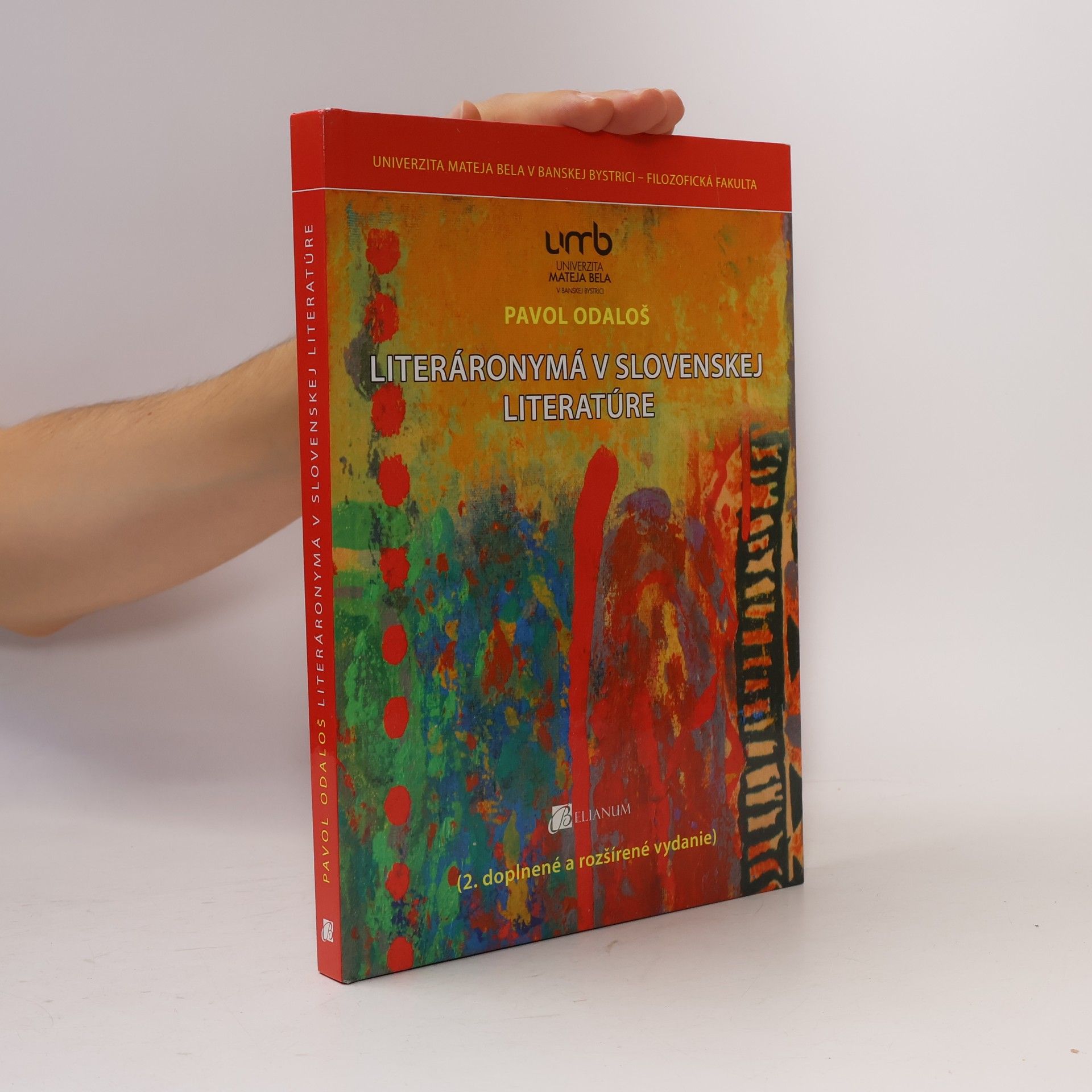 Pavol Odaloš  Literáronymá v slovenskej literatúre