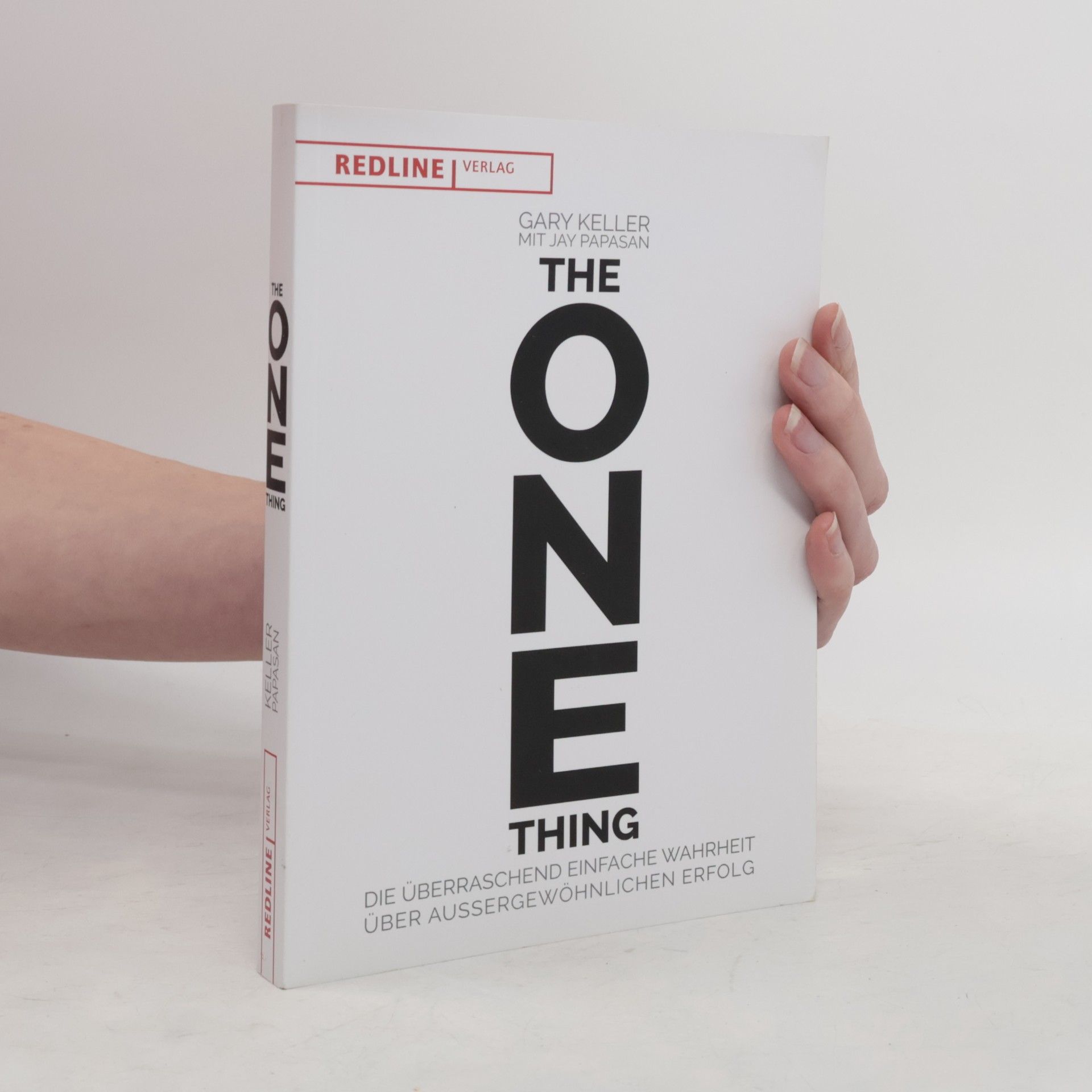 Gary Keller The One Thing