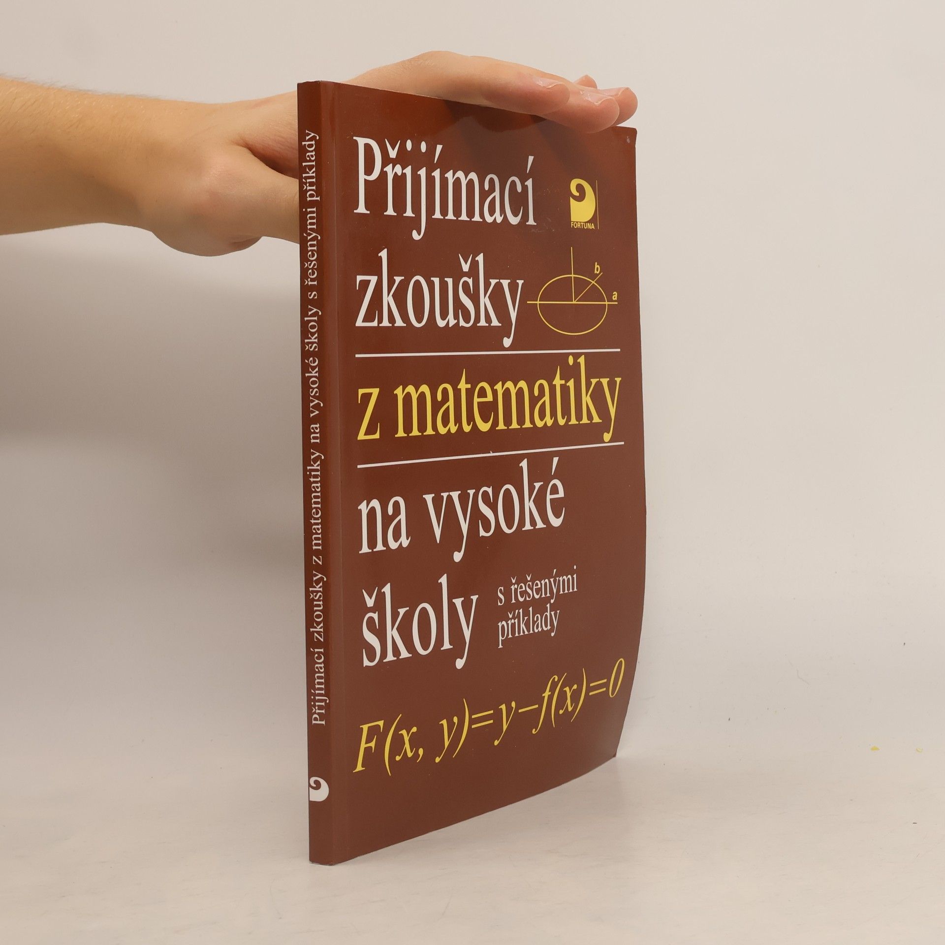 Přijímací zkoušky z matematiky na vysoké školy s řešenými příklady