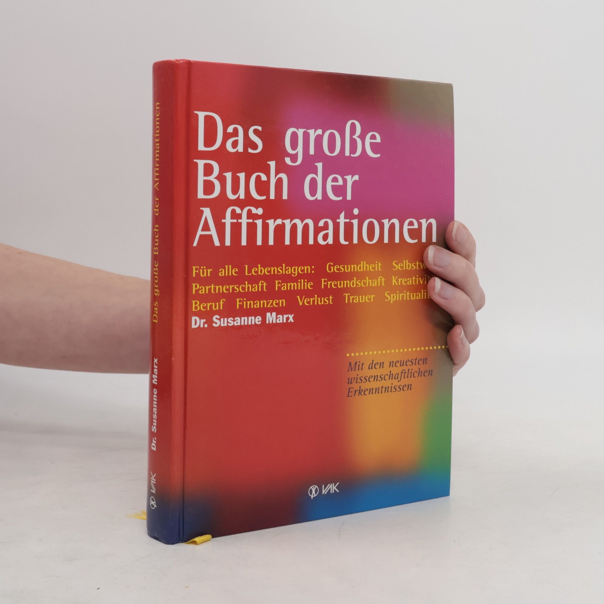 Das große Buch der Affirmationen